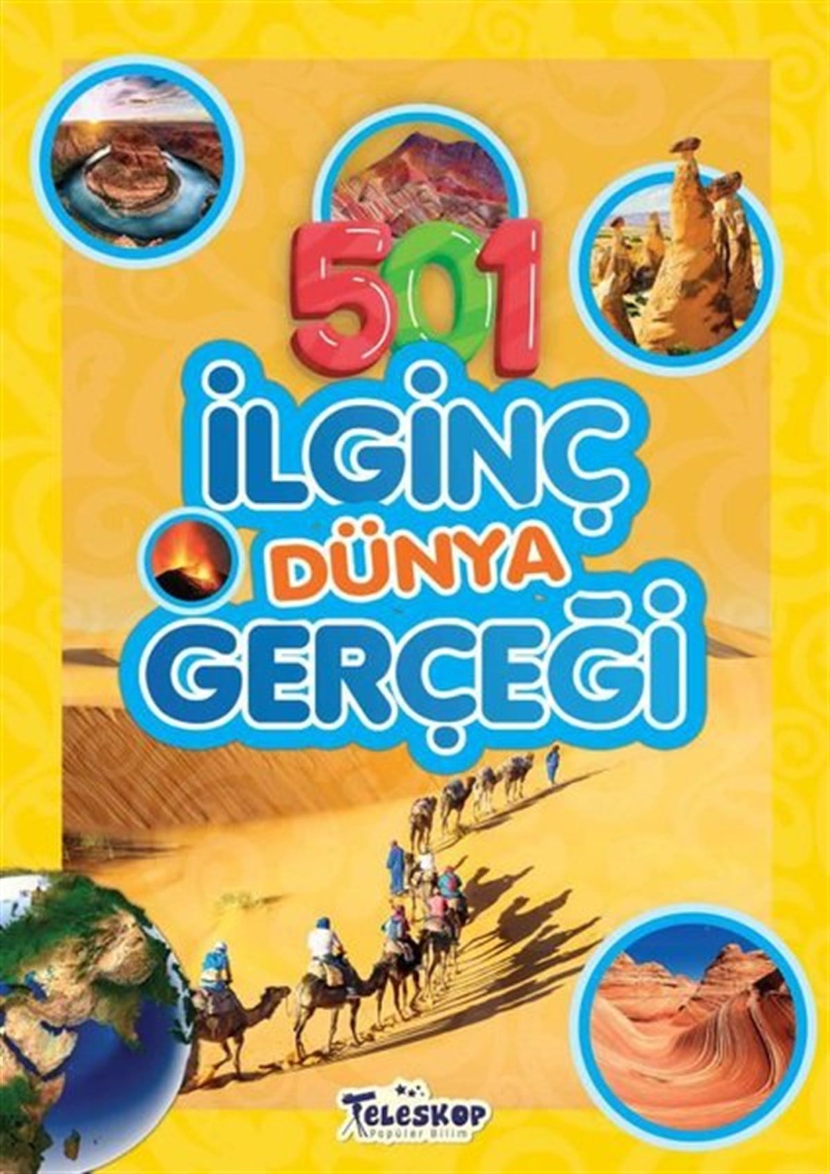 Emre ErdoğanÇocuk Bilim Kitapları501 İlginç Dünya Gerçeği