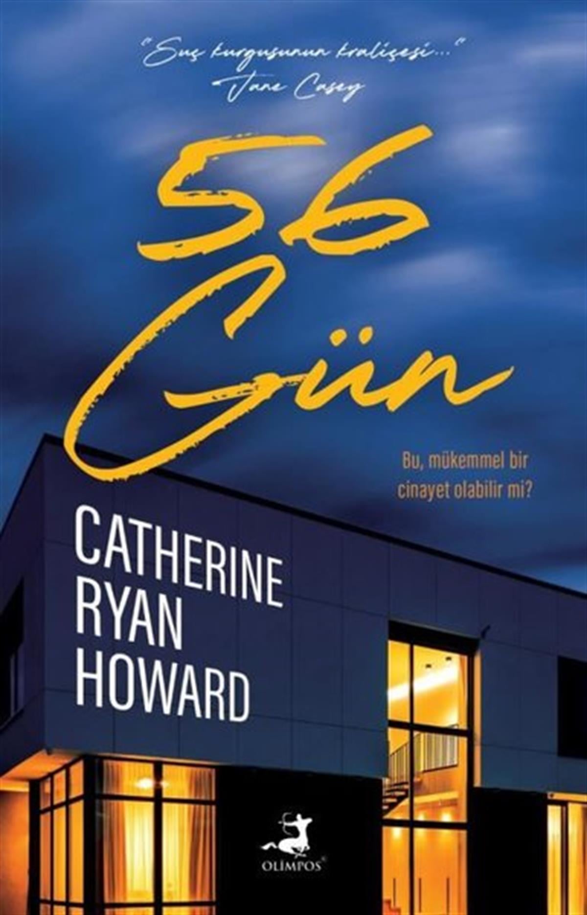 Catherine Ryan HowardKorku Kitapları & Gerilim Kitapları56 Gün