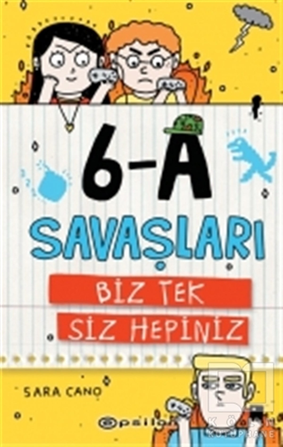 Sara CanoDiğer6-A Savaşları - Biz Tek Siz Hepiniz