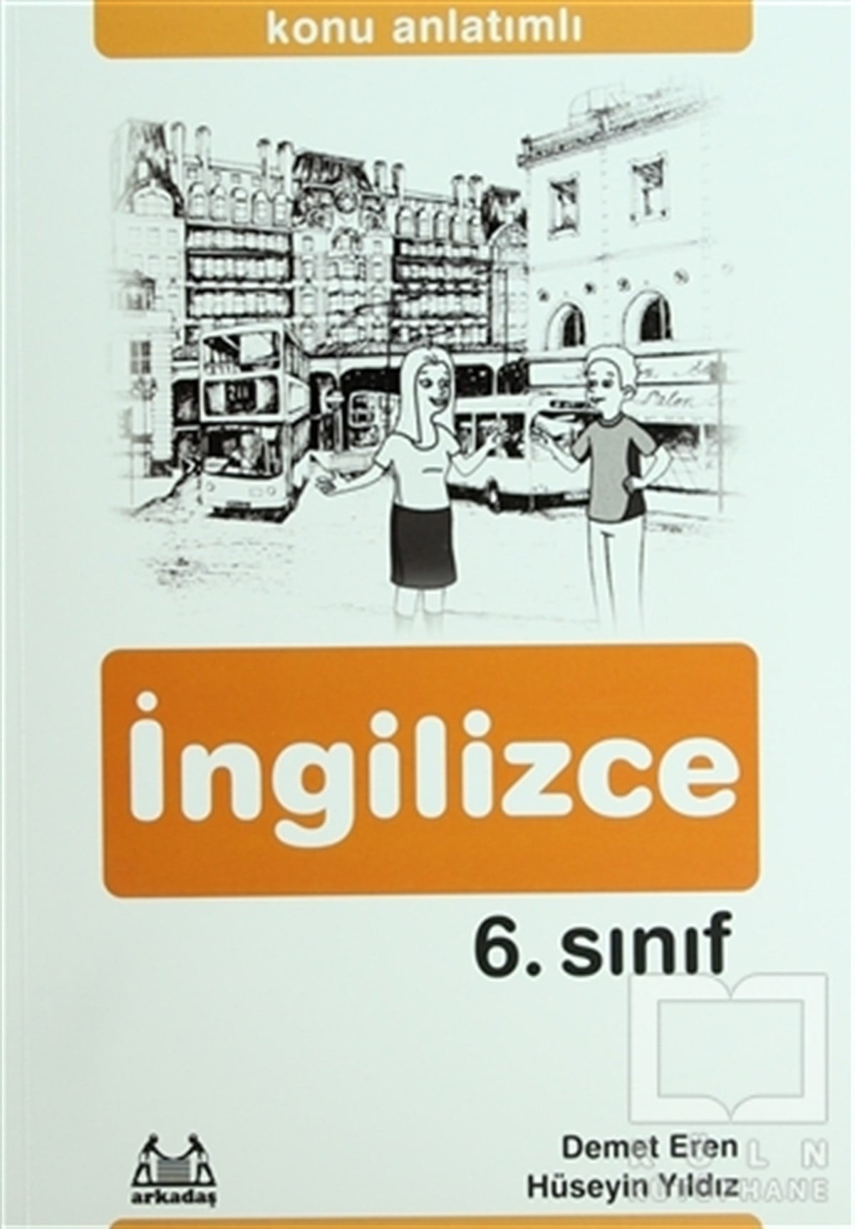 Hüseyin YıldızDiğer6. Sınıf İngilizce Konu Anlatımlı Yardımcı Ders Kitabı