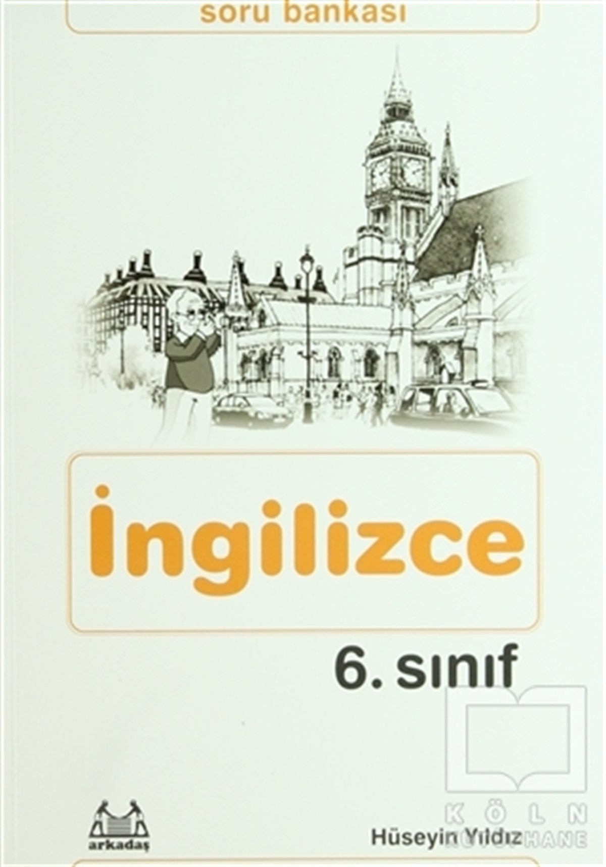 Hüseyin YıldızDiğer6. Sınıf İngilizce Soru Bankası