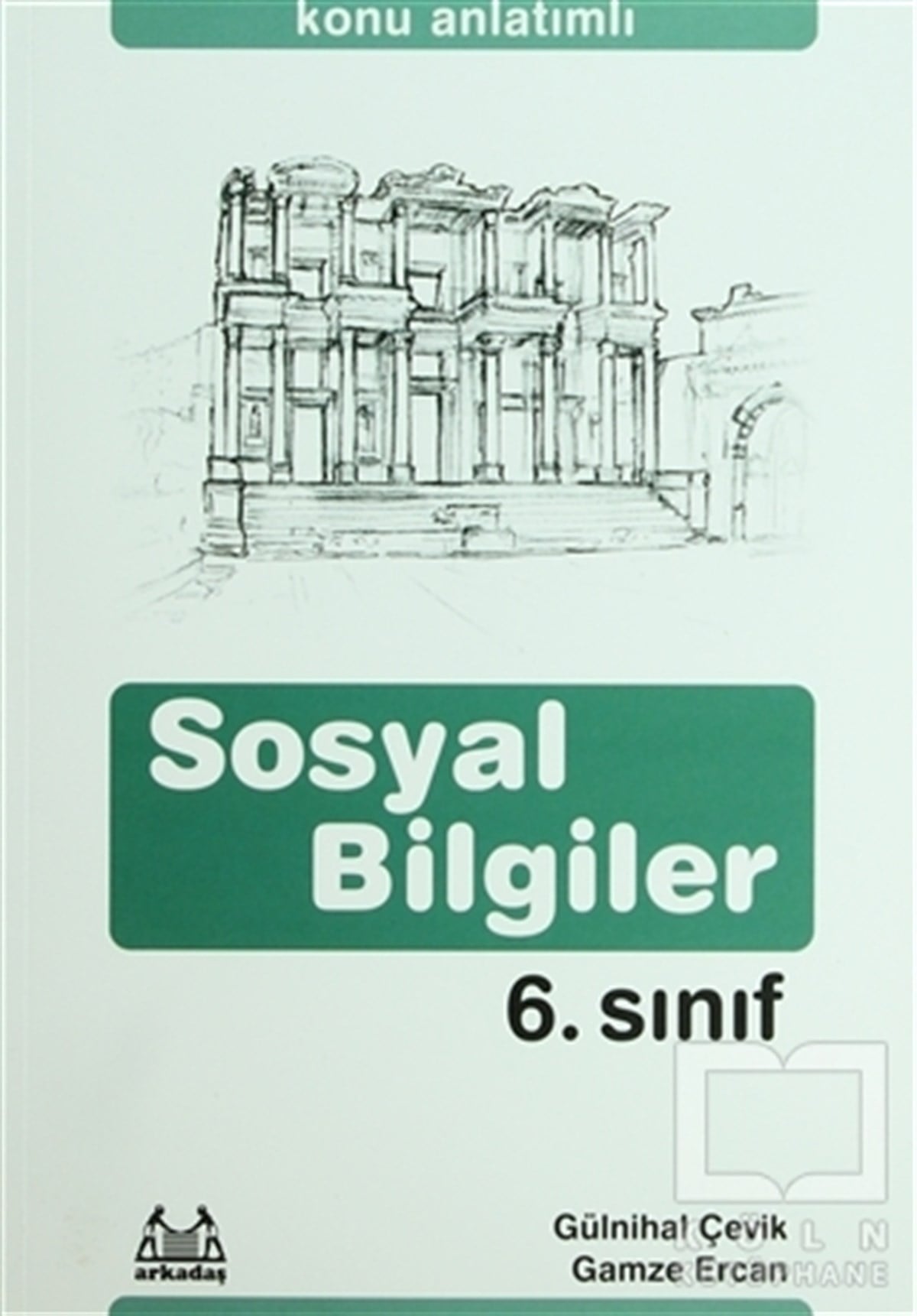 Gamze ErcanDiğer6. Sınıf Sosyal Bilgiler Konu Anlatımlı Yardımcı Ders Kitabı