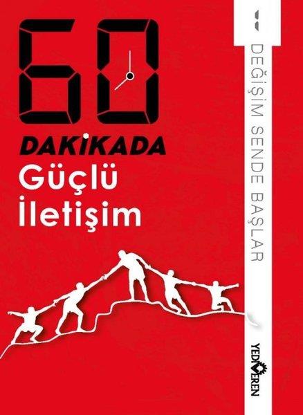 KolektifKişisel Gelişim Kitapları60 Dakikada Güçlü İletişim - Değişim Sende Başlar 1