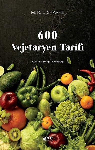 M.R.L. SharpeGastronomi600 Vejetaryen Tarifi