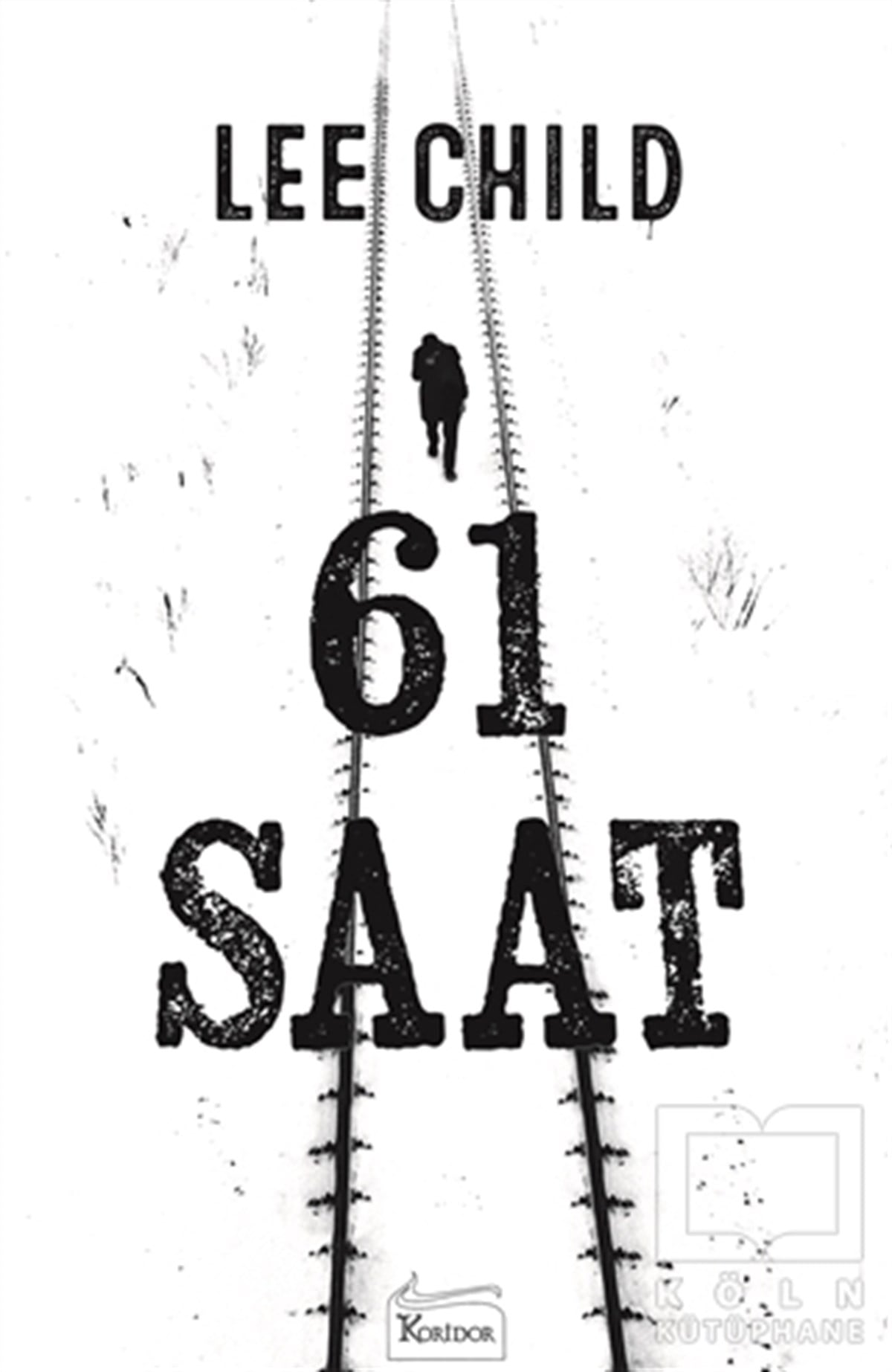 Lee ChildAksiyon Kitapları & Macera Kitapları61 Saat