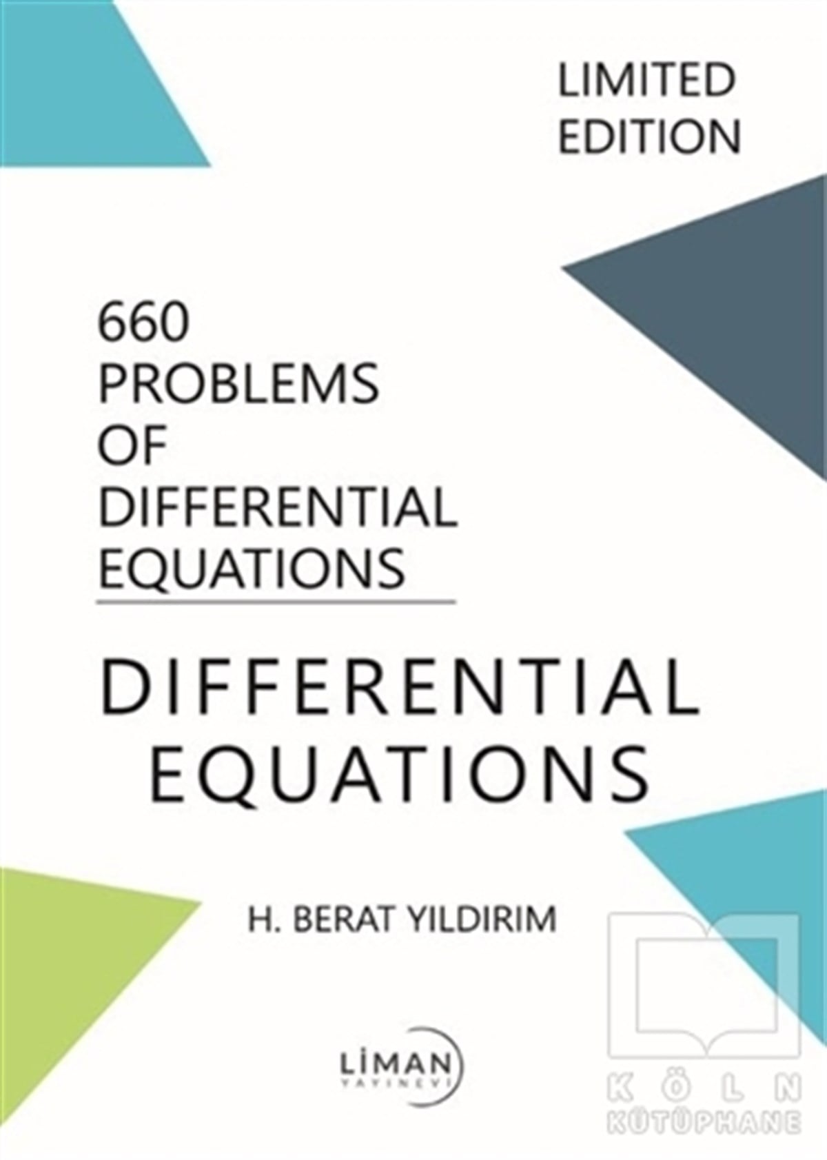H. Berat YıldırımSınavlara Hazırlık Kitapları660 Problems Of Differential Equations - Differential Equations