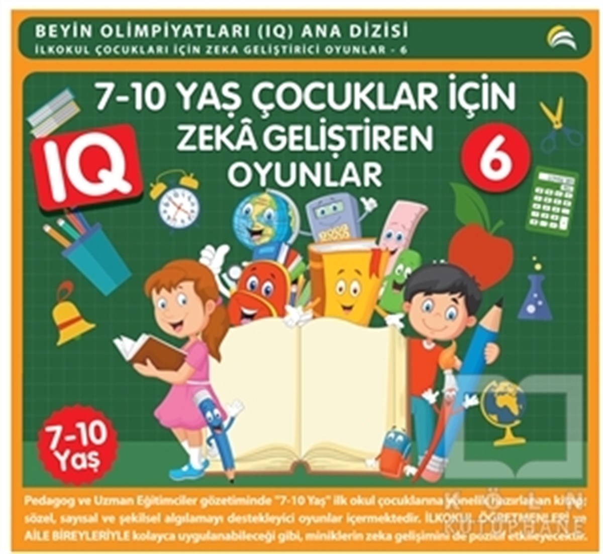 KolektifZeka Gelişimi7-10 Yaş Çocuklar İçin IQ Zeka Geliştiren Oyunlar 6