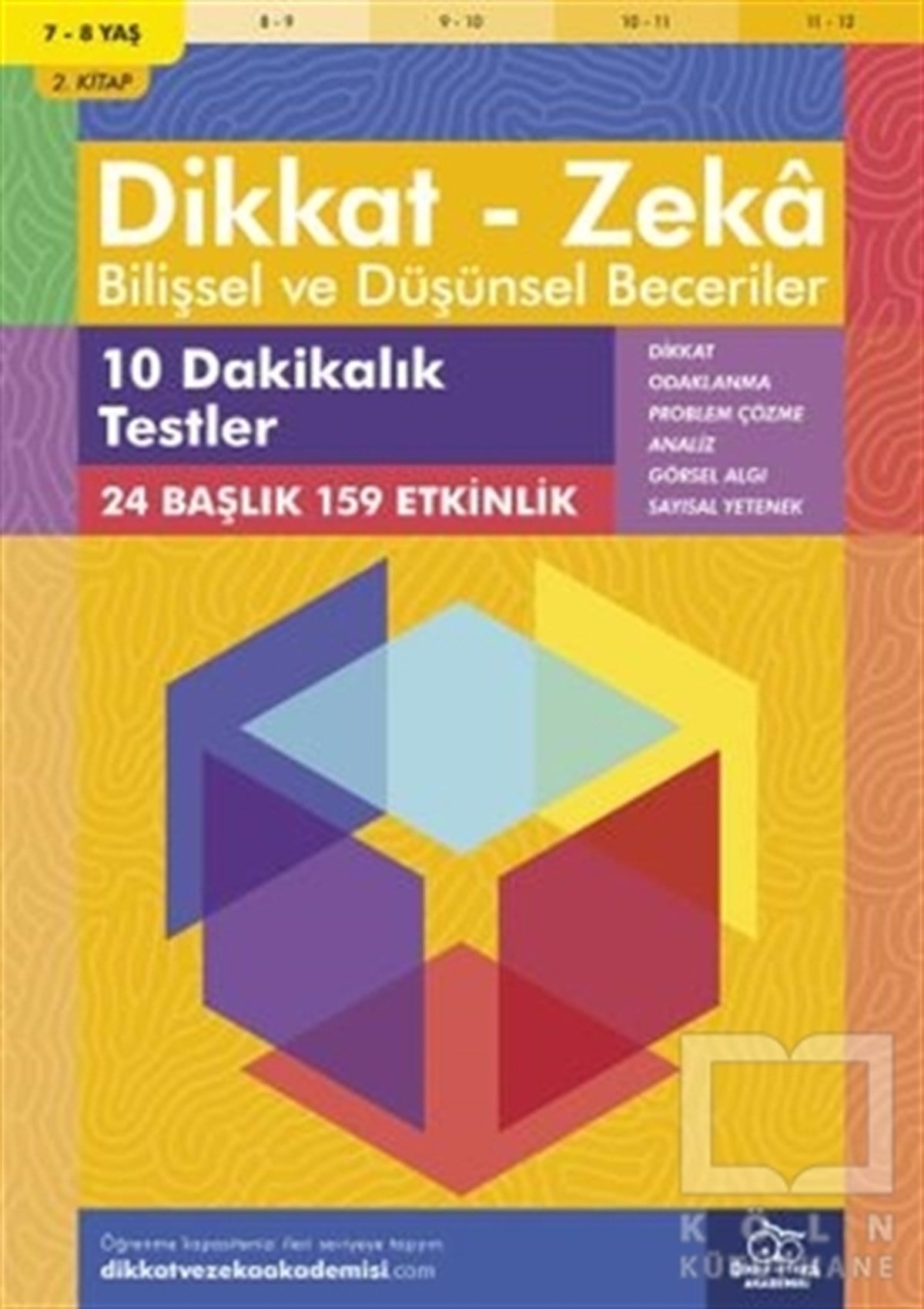 Alison PrimroseEtkinlik Kitapları7-8 Yaş Dikkat - Zeka Bilişsel ve Düşünsel Beceriler
