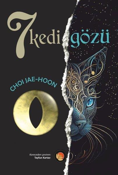 Choi Jae - HoonDünya Roman7 Kedi Gözü
