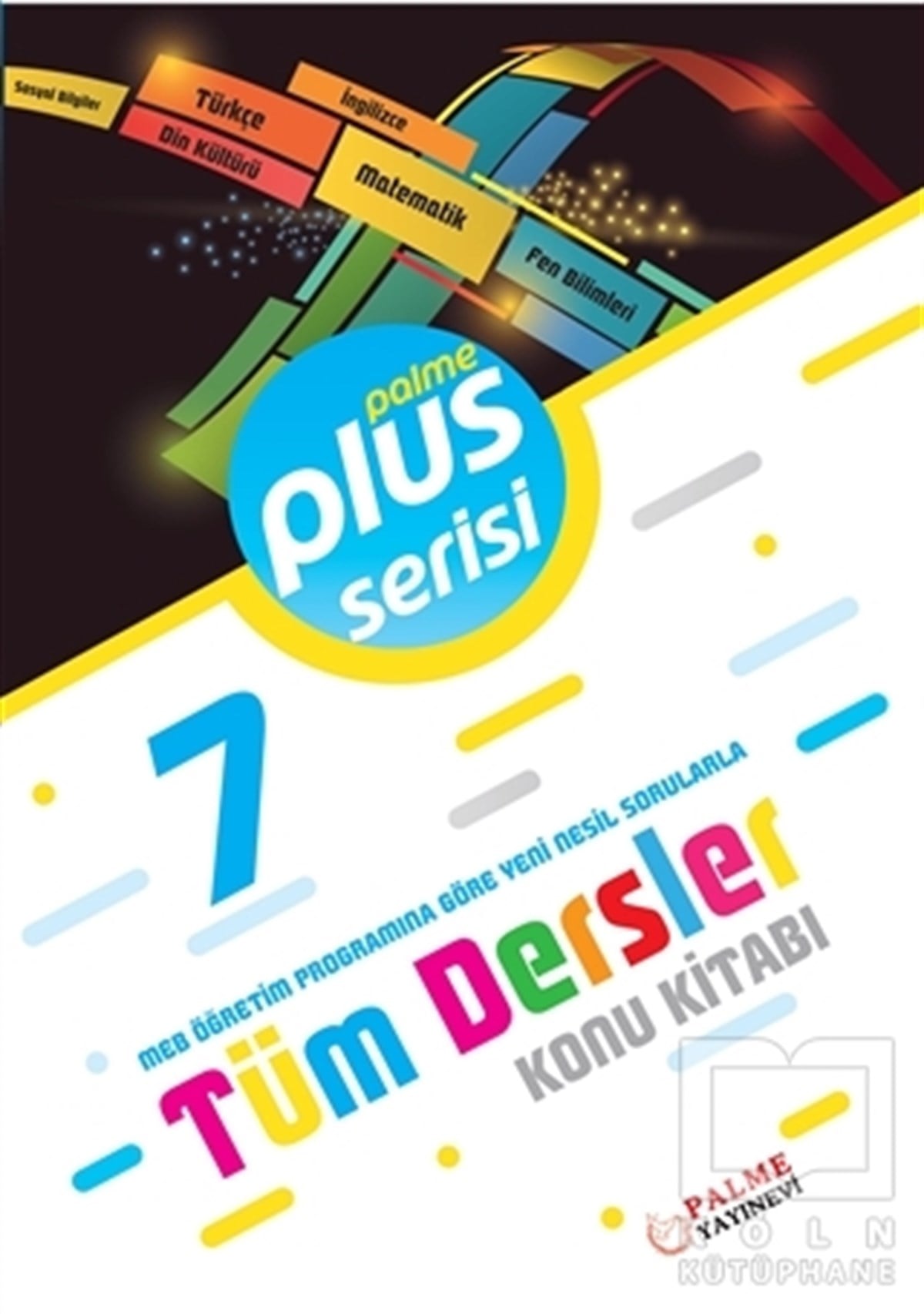 KolektifSınavlara Hazırlık Kitapları7. Sınıf Tüm Dersler Konu Kitabı
