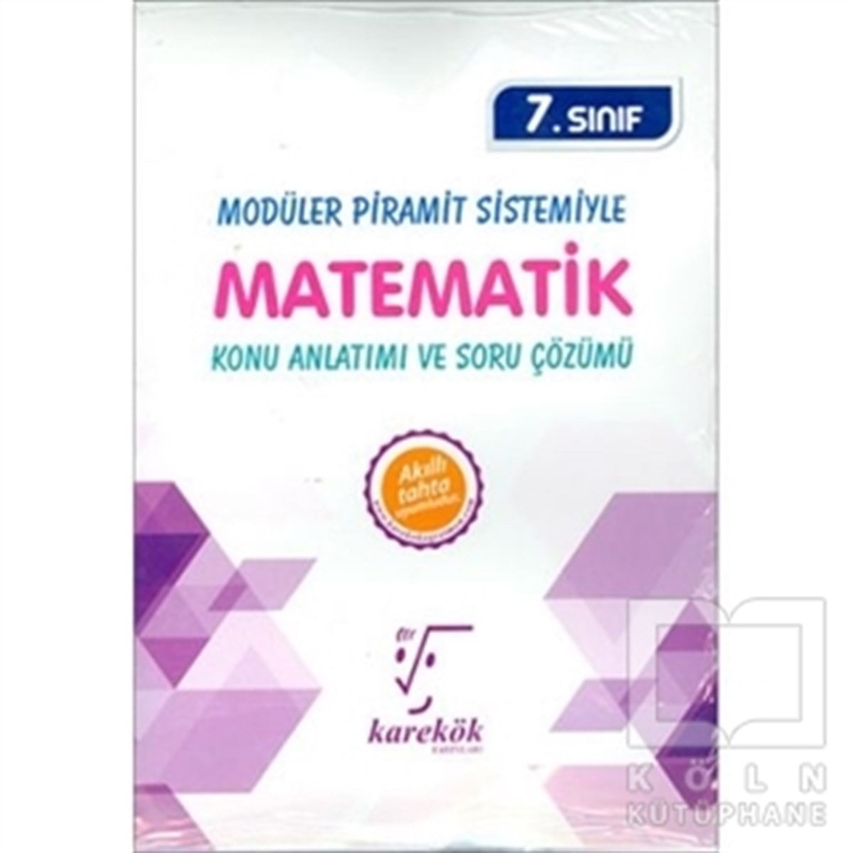 KolektifSınavlara Hazırlık Kitapları7.Sınıf Matematik Konu Anlatımlı ve Soru Çözümlü