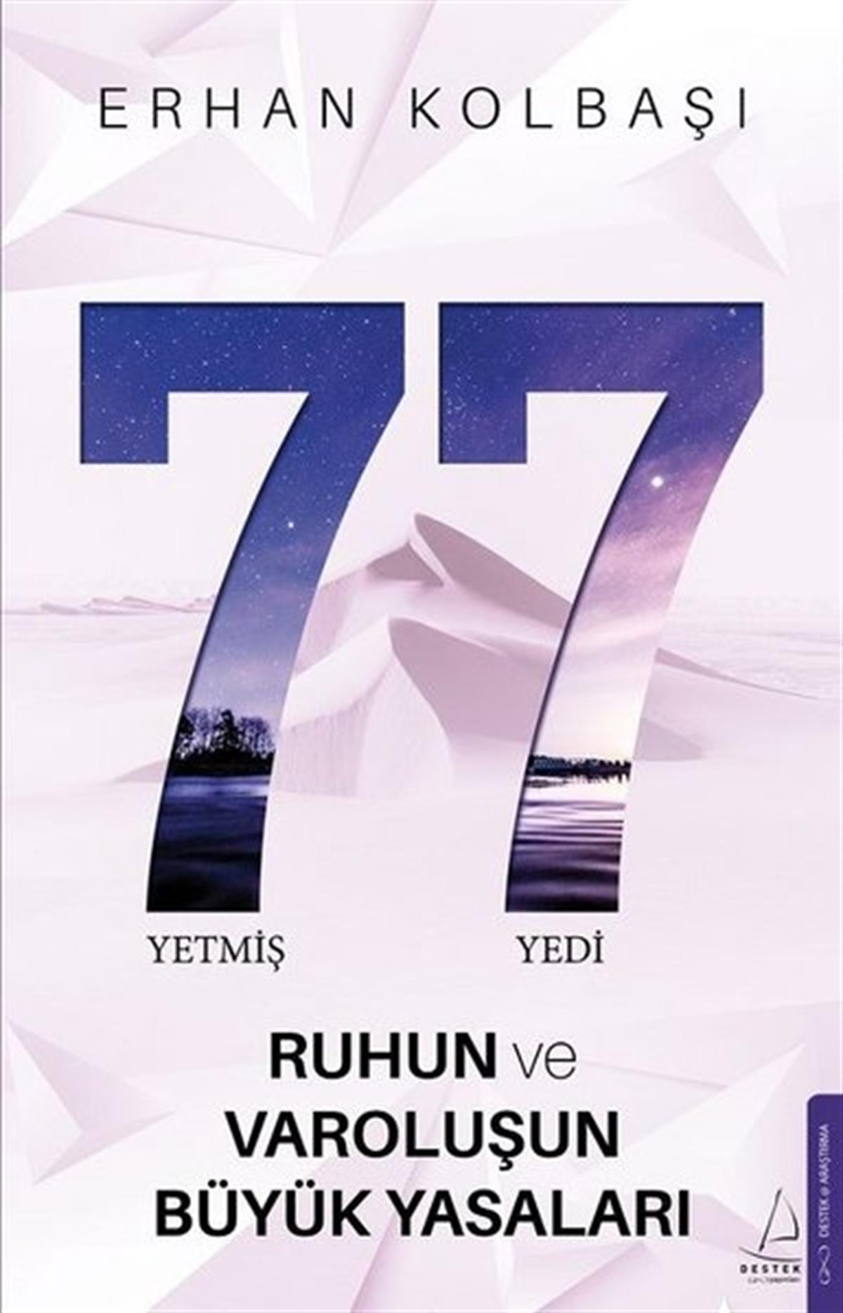Erhan KolbaşıPopüler Bilim Kitapları77 - Ruhun ve Varoluşun Büyük Yasaları