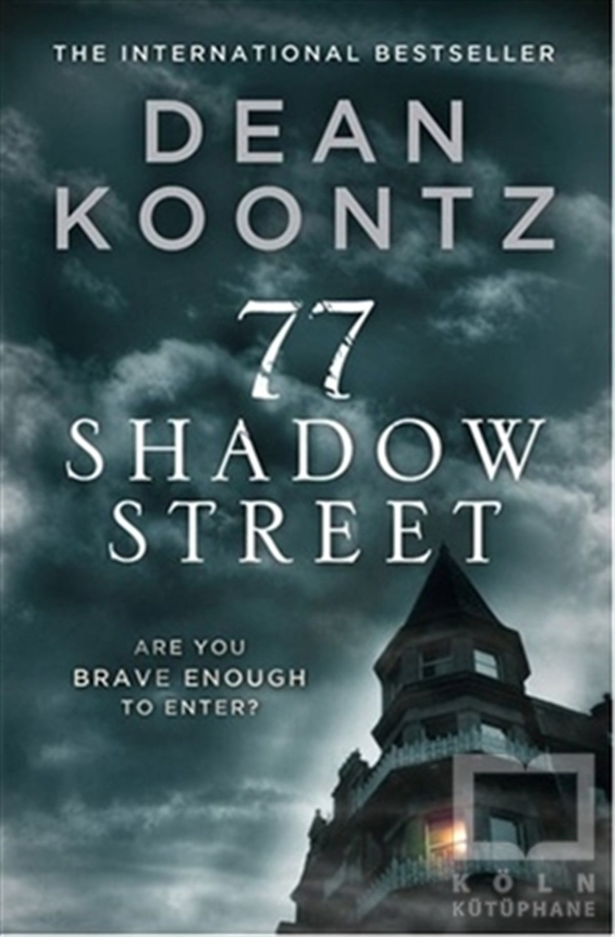 Dean R. KoontzGenel Konular77 Shadow Street