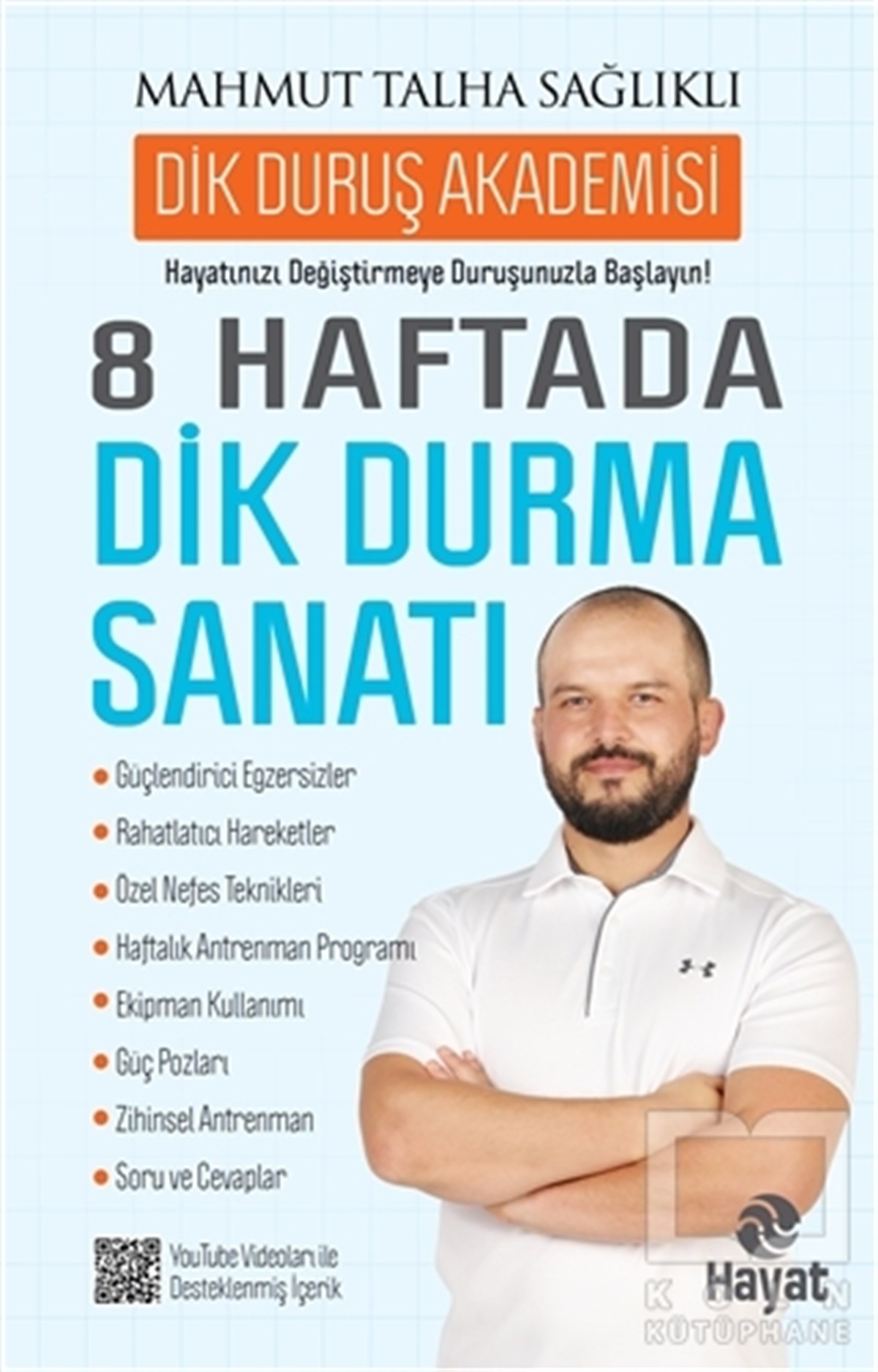 Mahmut Talha SağlıklıDiğer8 Haftada Dik Durma Sanatı