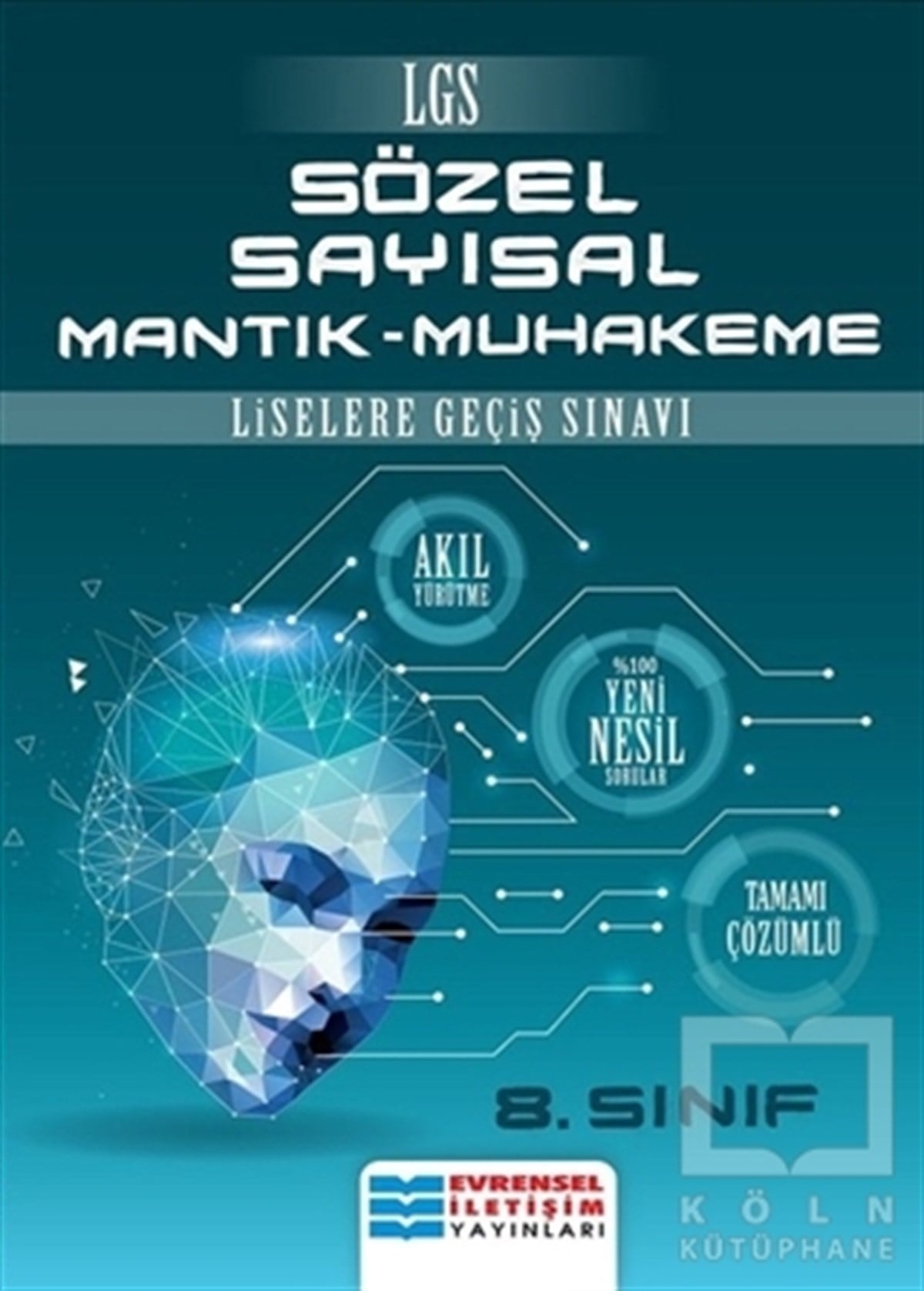 KollektifDiğer8. Sınıf LGS Sözel Sayısal Mantık - Muhakeme