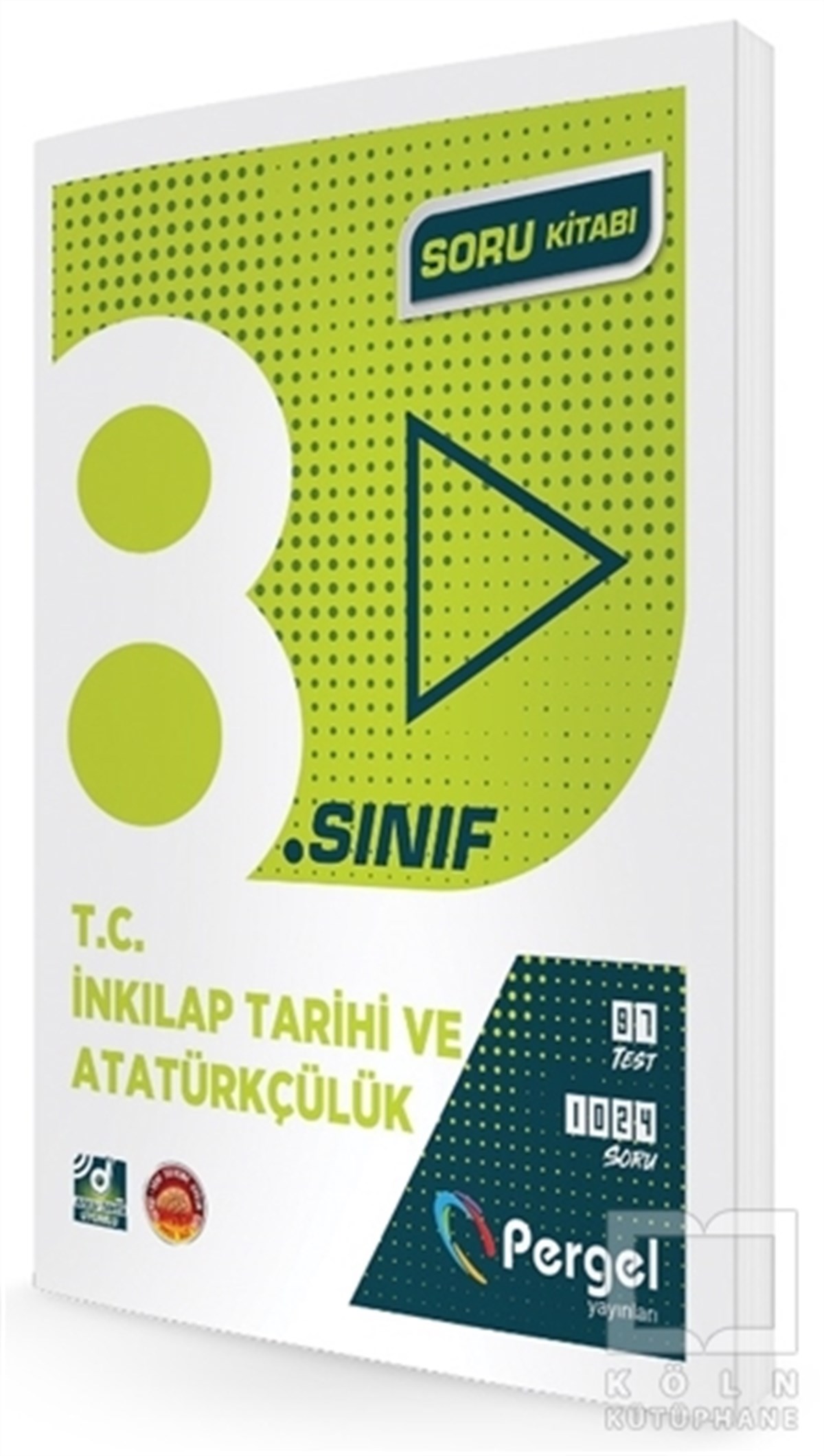 KolektifSınavlara Hazırlık Kitapları8. Sınıf T.C. İnkılap Tarihi ve Atatürkçülük Soru Kitabı