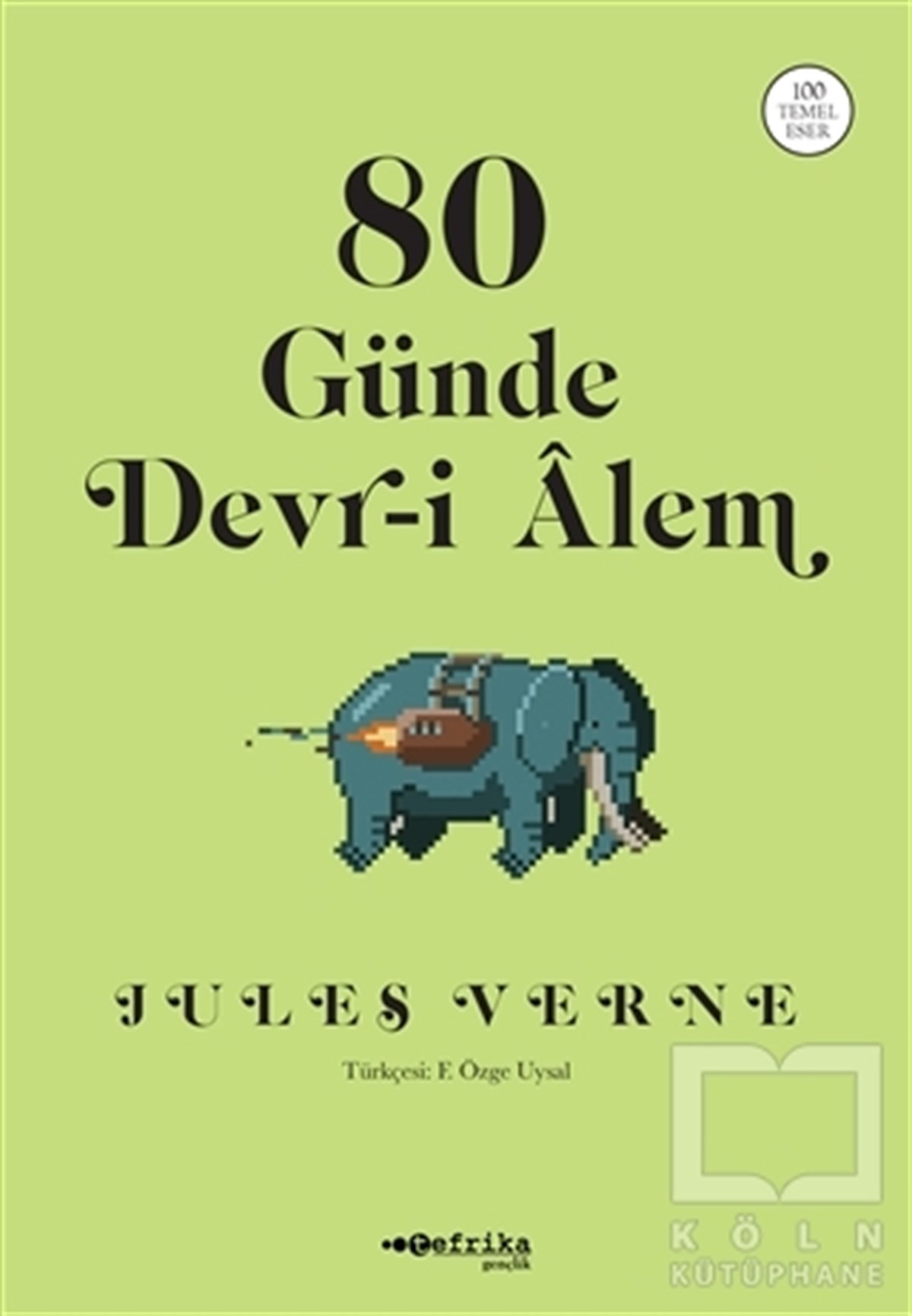 Jules VerneDünya Klasikleri & Klasik Kitaplar80 Günde Devr-i Alem