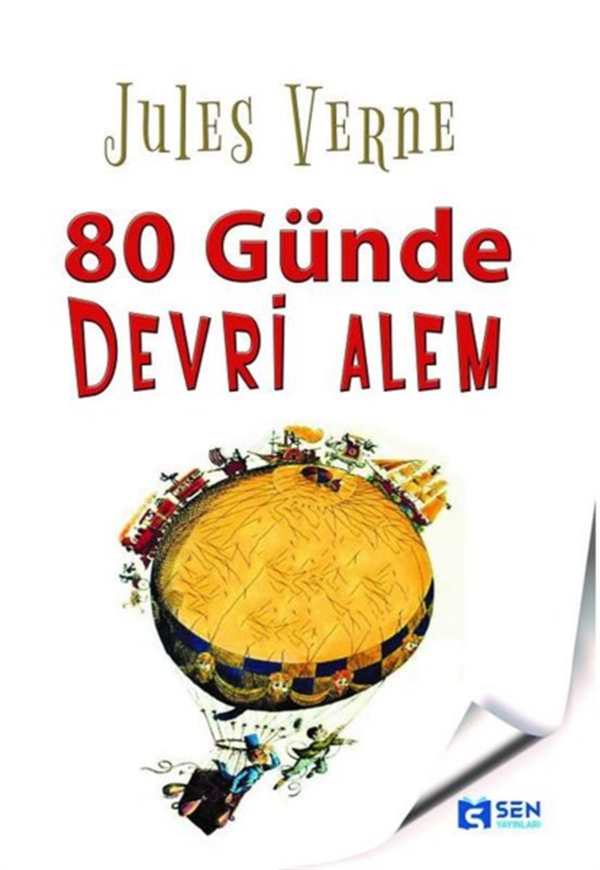 Jules VerneKlasik Çocuk Kitapları80 Günde Devri Alem