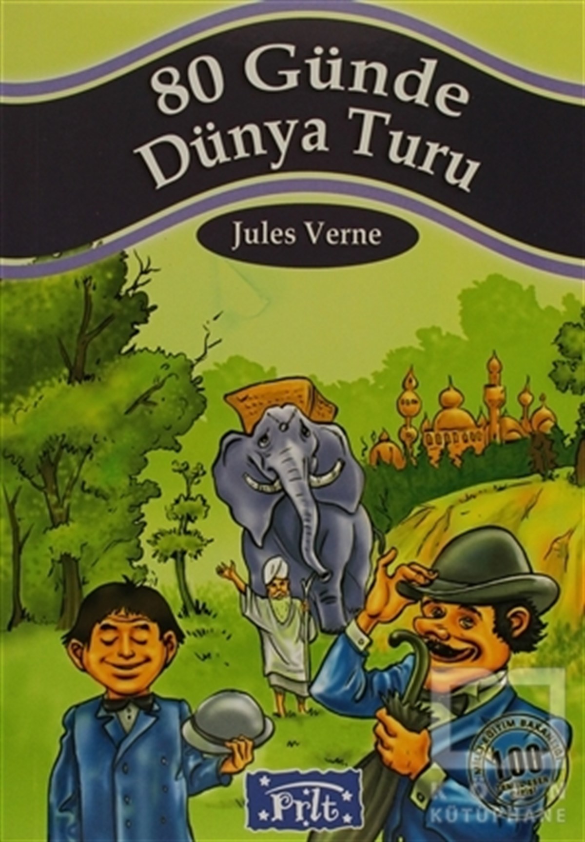 Jules VerneHikayeler80 Günde Dünya Turu