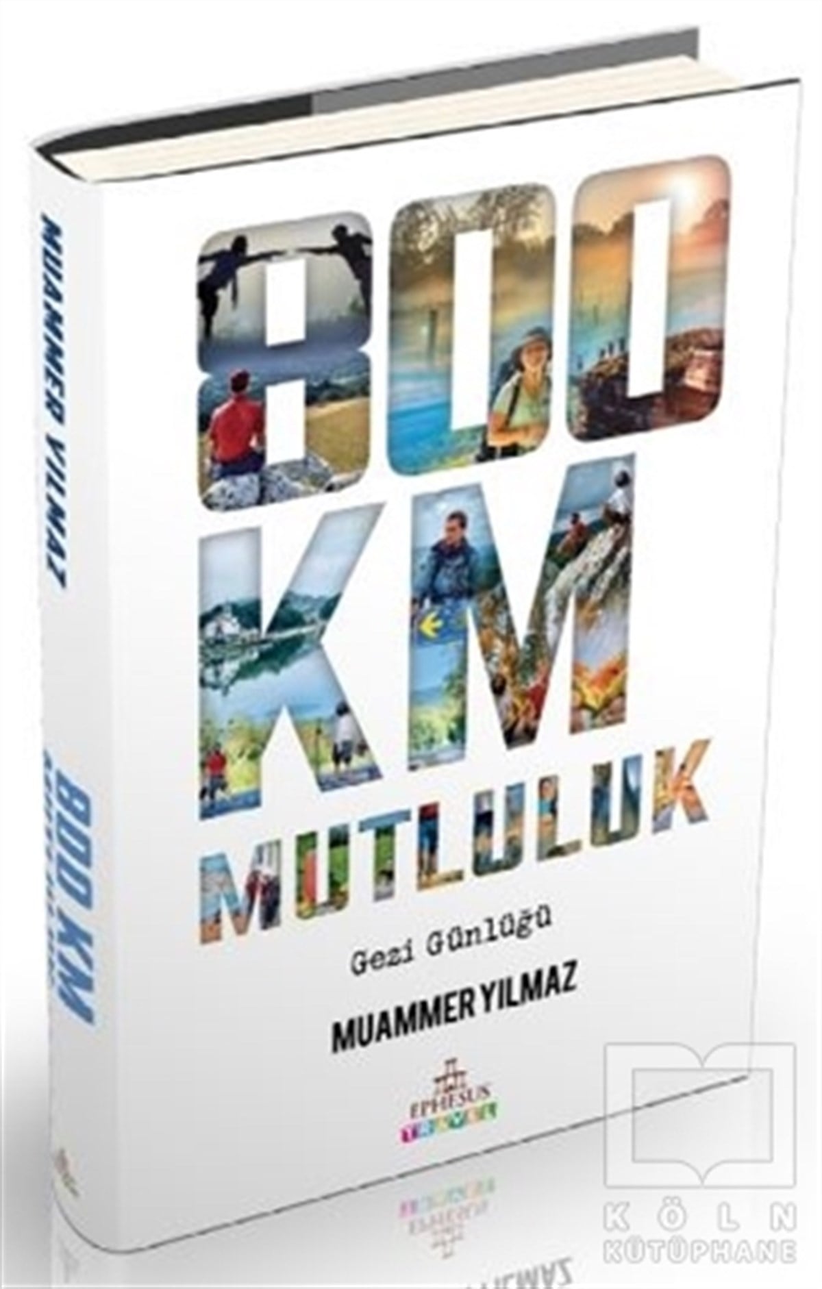 Muammer YılmazGezi800 Km Mutluluk
