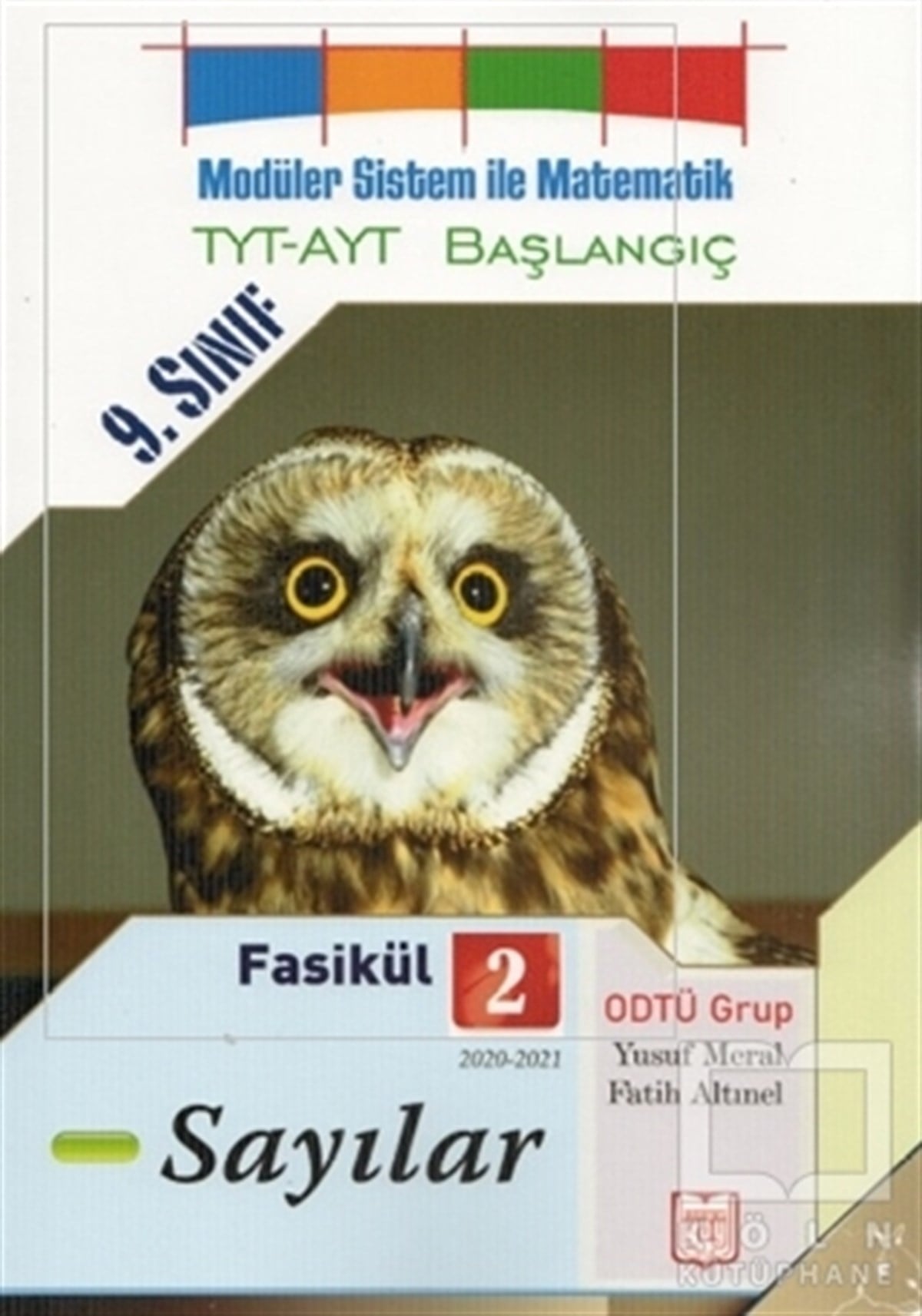 Yusuf MeralSınavlara Hazırlık Kitapları9. Sınıf Modüler Sistem İle Matematik TYT-AYT Başlangıç Fasikül 2 Sayılar