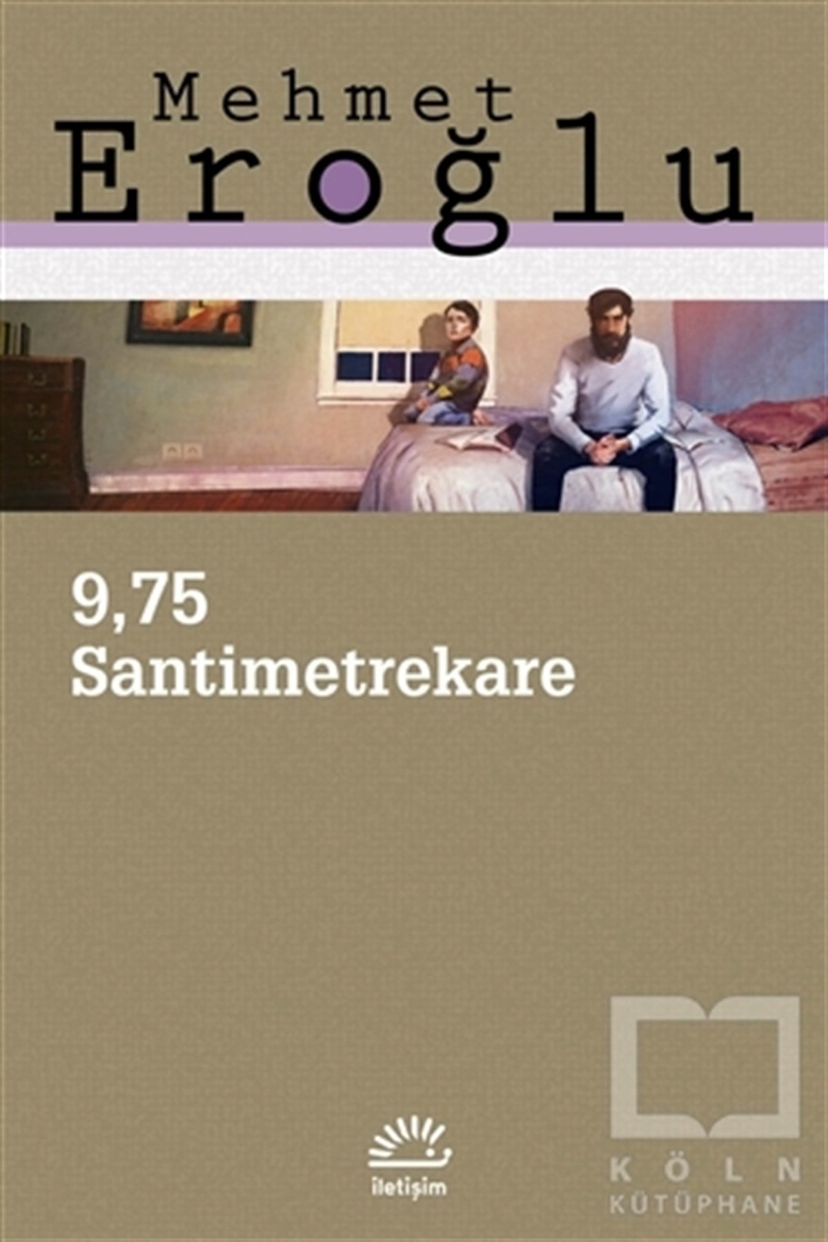 Mehmet EroğluÖykü9,75 Santimetrekare