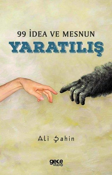 Ali ŞahinFelsefe Bilimi99 İdea ve Mesnun Yaratılış