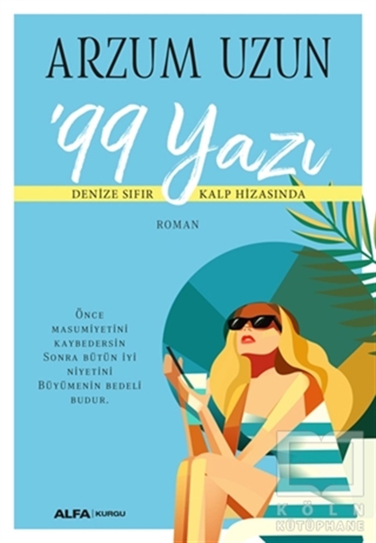 Arzum UzunRoman99 Yazı