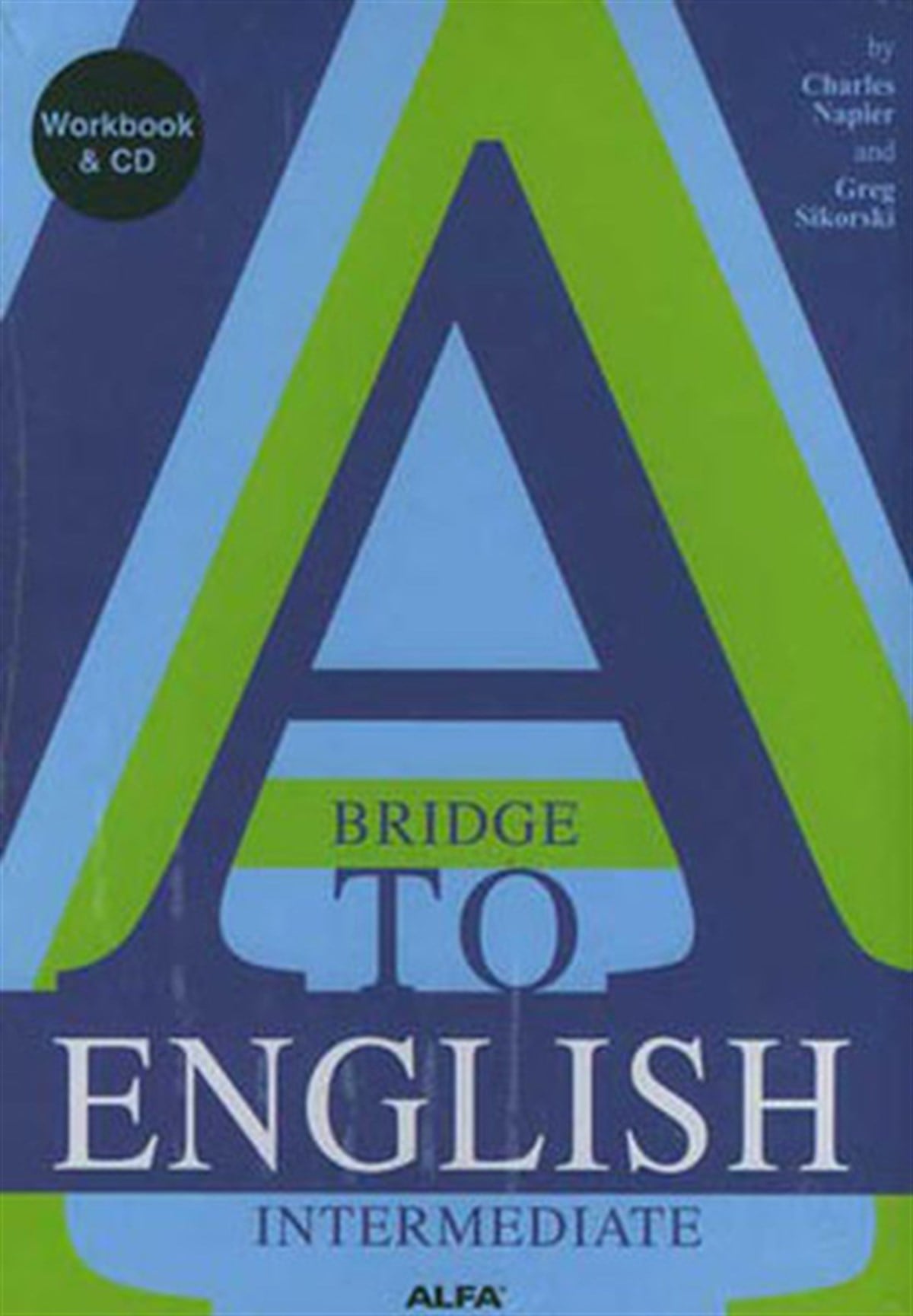 Charles NapierGrammar and VocabularyA Bridge to English İntermediate - CD İlaveli
