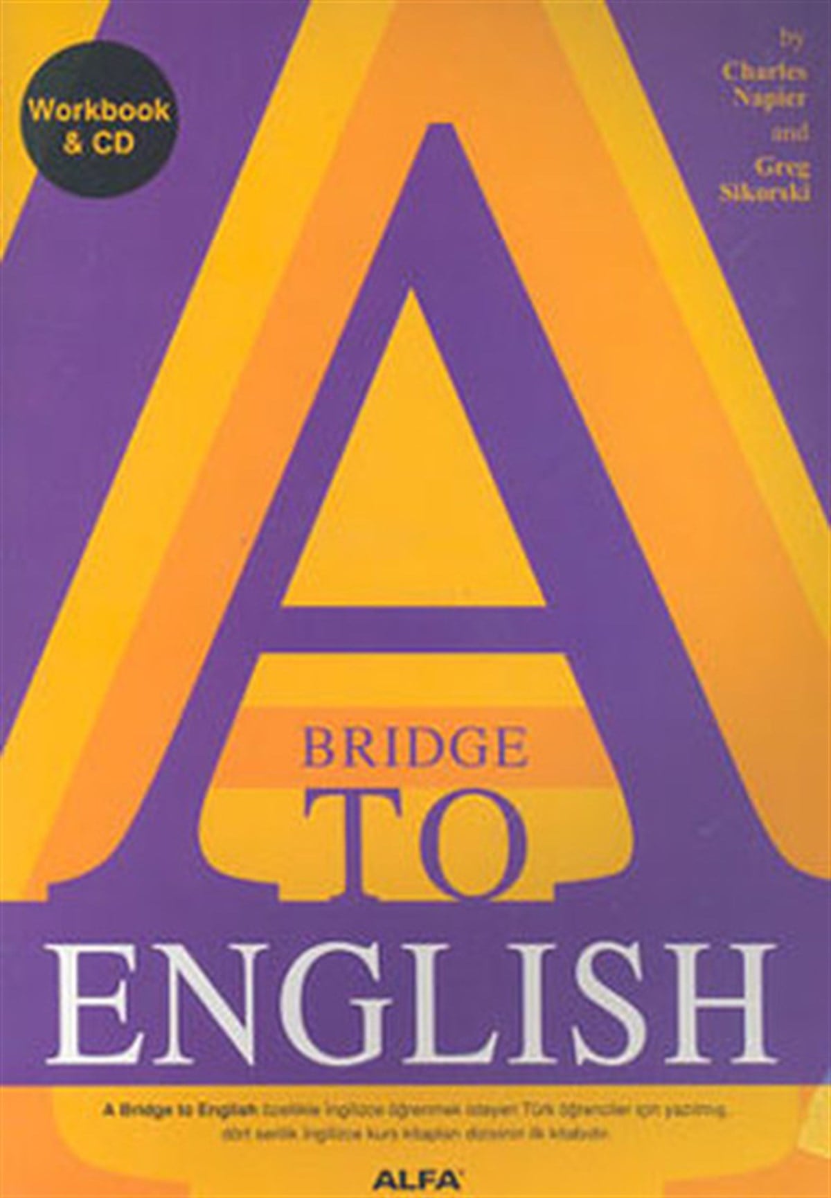 Charles NapierGrammar and VocabularyA Bridge To English