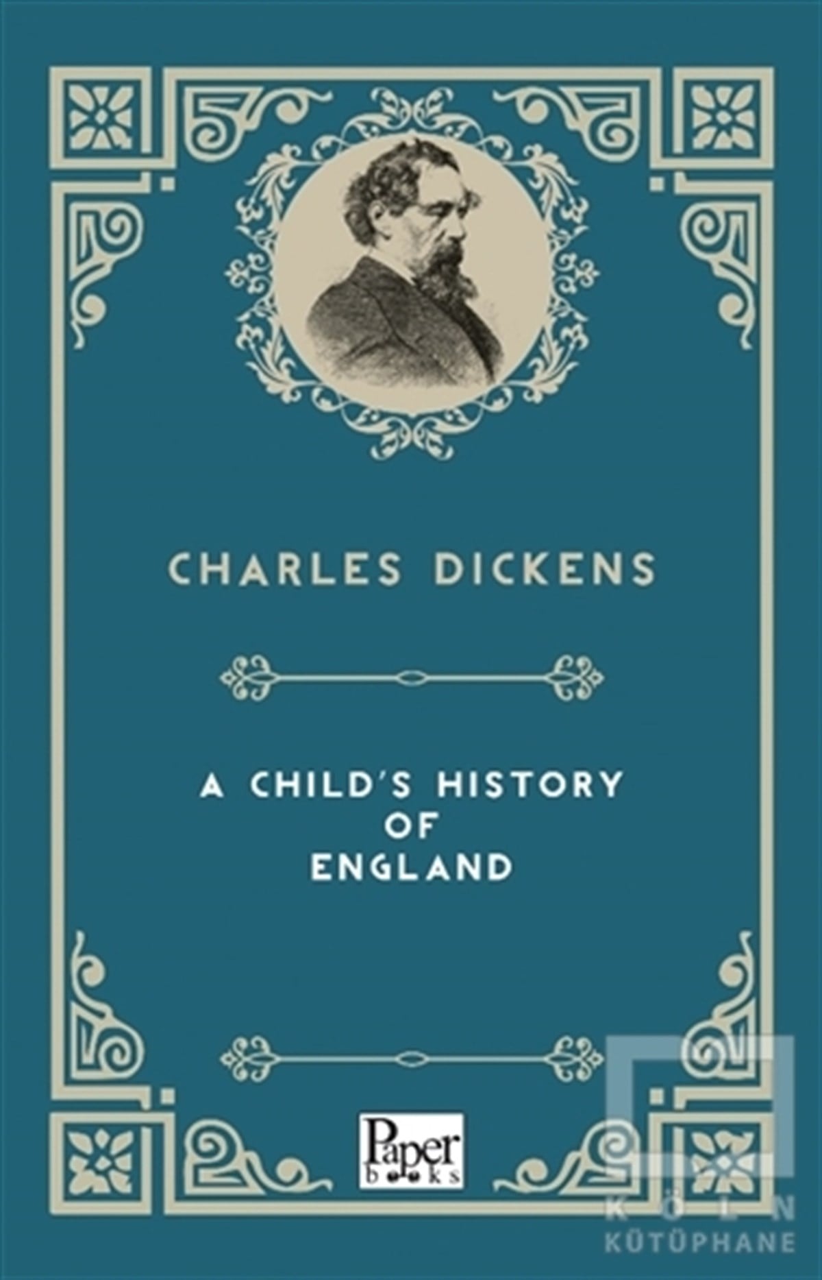 Charles DickensTürkçe RomanlarA Child's History Of England