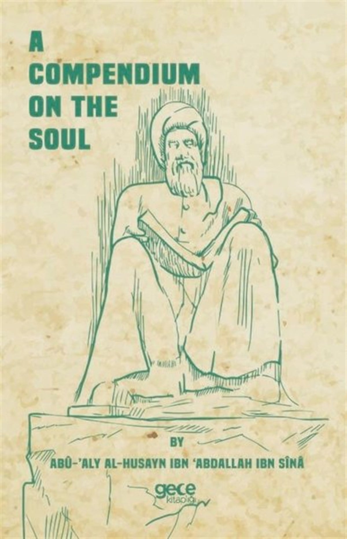 İbni SinaReligion and Myths/SpiritualityA Compendium on the Soul