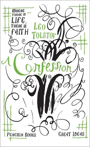 Lev Nikolayeviç TolstoyPhilosophyA Confession