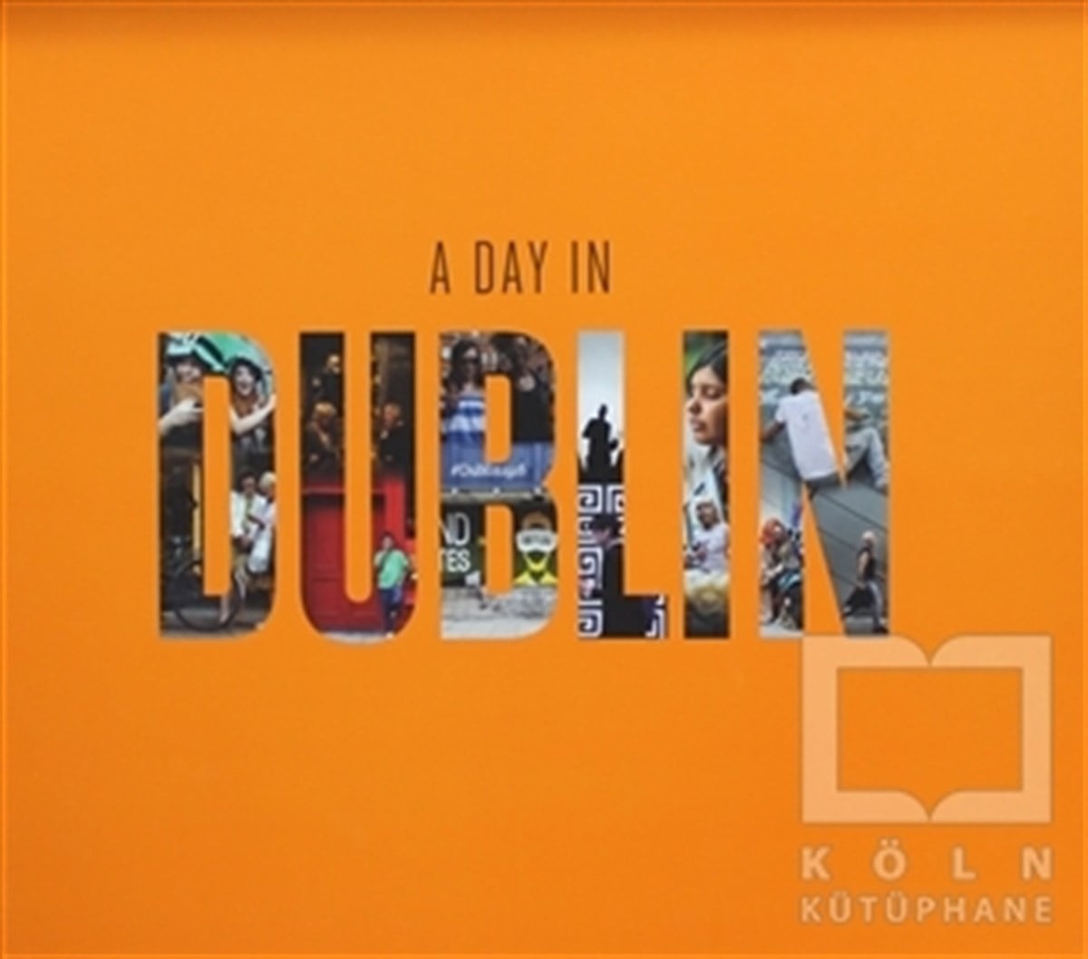 Niko GuidoGezi RehberiA Day In Dublin