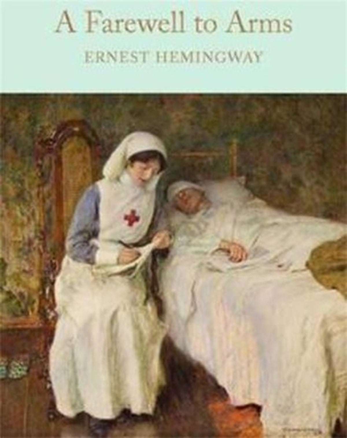 Ernest HemingwayClassicsA Farewell To Arms