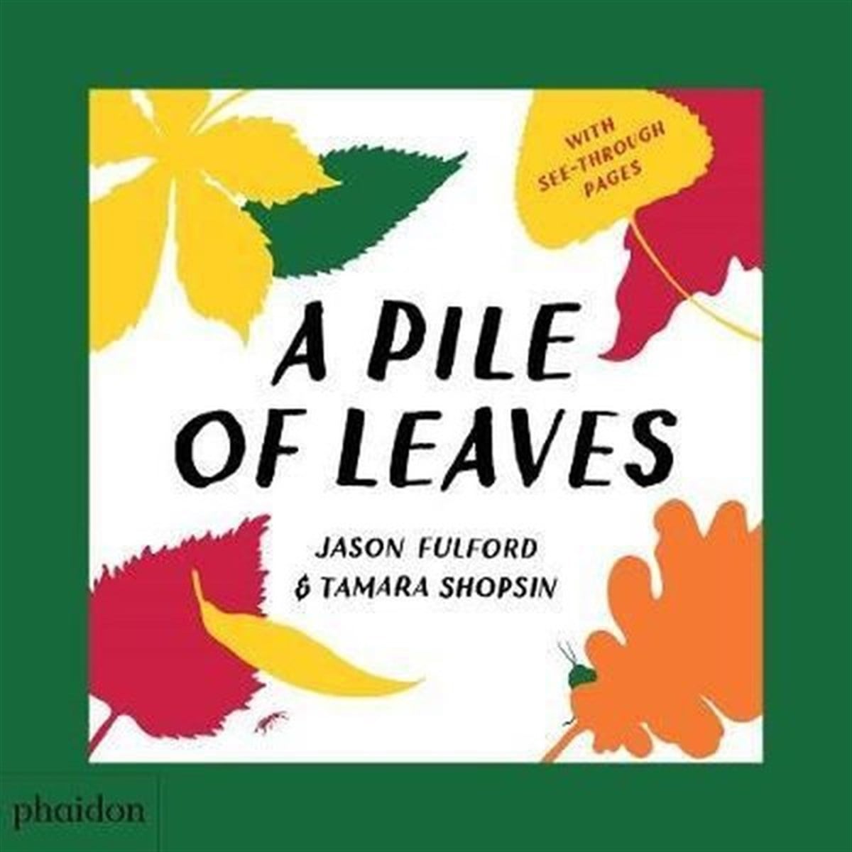 KolektifChildren InterestA Pile of Leaves: Published in collaboration with the Whitney Museum of American Art