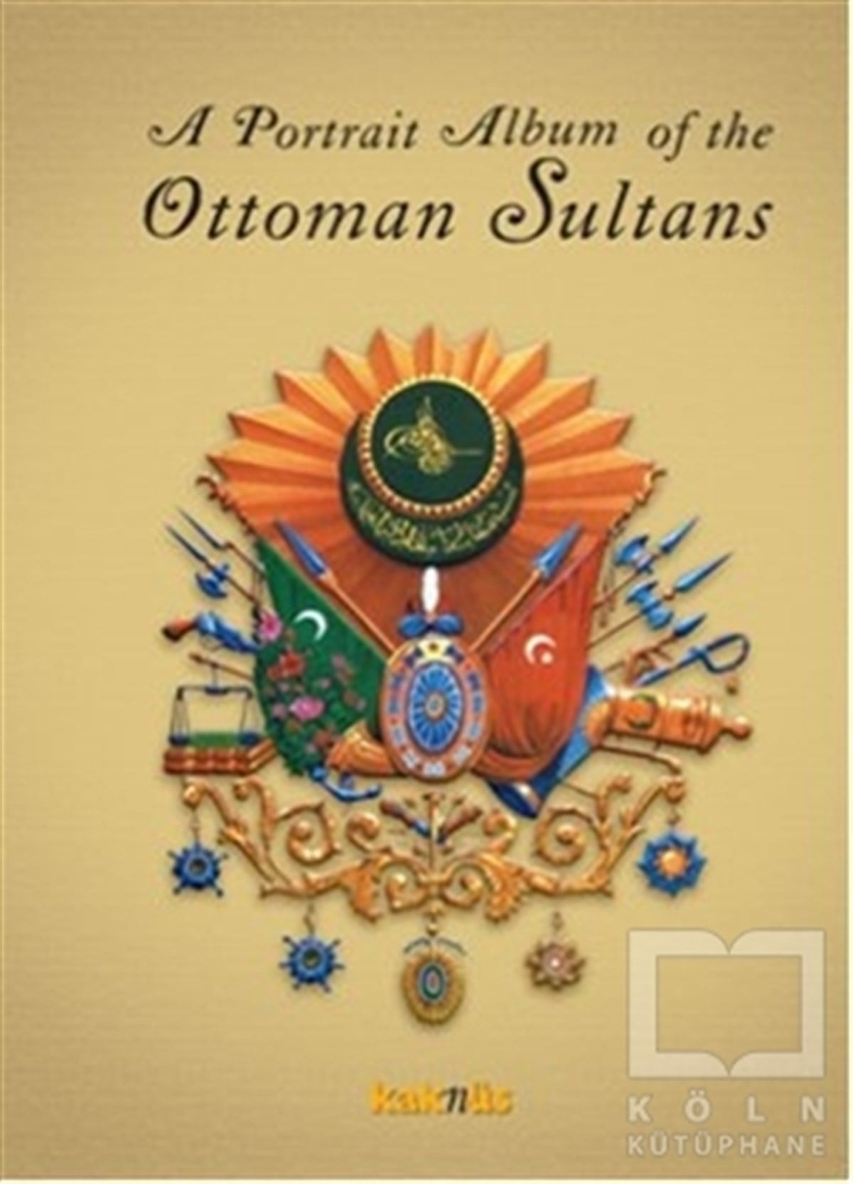 DerlemeSanat TarihiA Portrait Album of the Ottoman Sultans