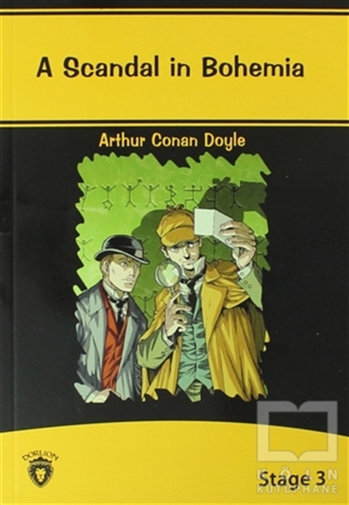 Sir Arthur Conan DoyleHikayelerA Scandal In Bohemia İngilizce Hikayeler Stage 3