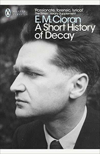 E. M. CioranLiteratureA Short History of Decay
