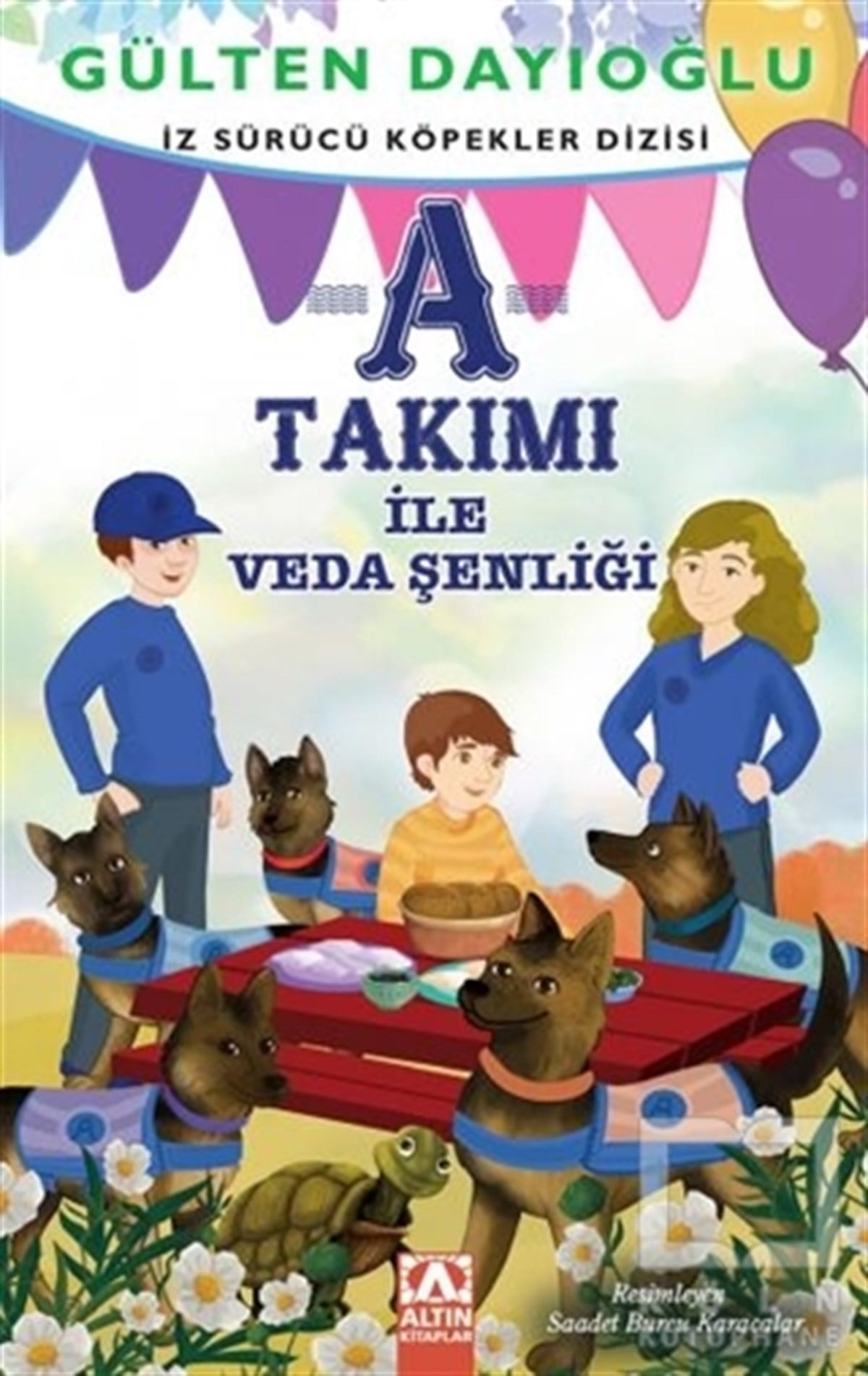 Gülten DayıoğluRoman-ÖyküA Takımı - A Takımı ile Veda Şenliği