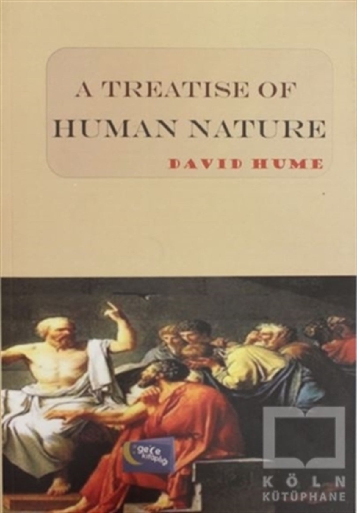 David HumeYabancı Dilde KitaplarA Teratise of Human Nature
