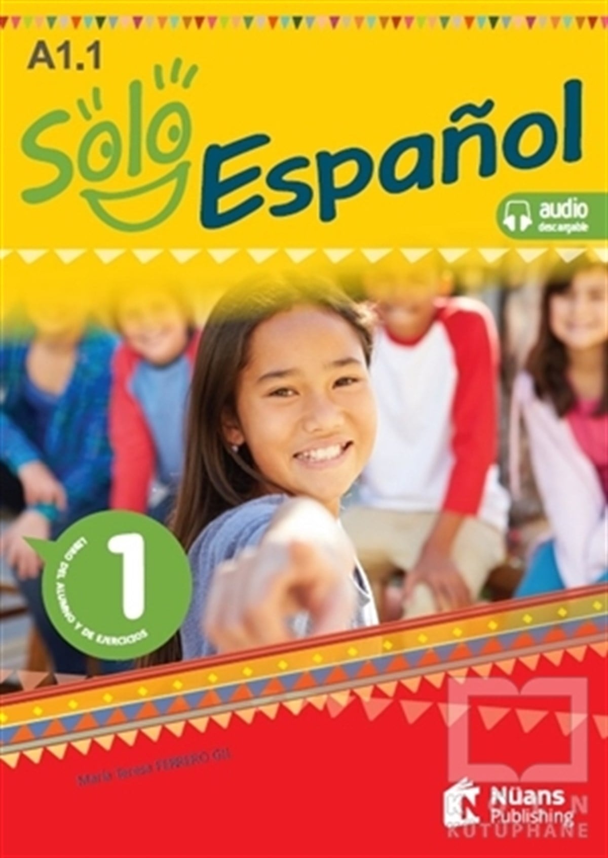Maria Teresa Ferrero GilDil ÖğrenimiA1.1 Solo Espanol