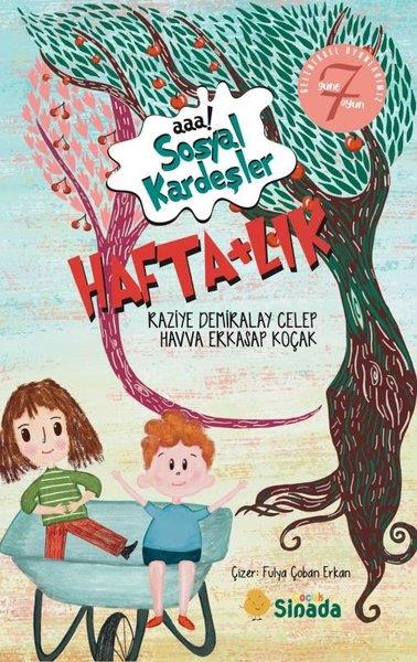 Havva Erkasap KoçakÇocuk Gençlik RomanlarıAaa! Sosyal Kardeşler - Haftalık Geleneksel Oyunlarımız 7 Güne 7 Oyun