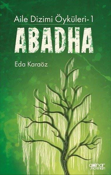 Eda KaraözKişisel Gelişim KitaplarıAbadha - Aile Dizimi Öyküleri 1