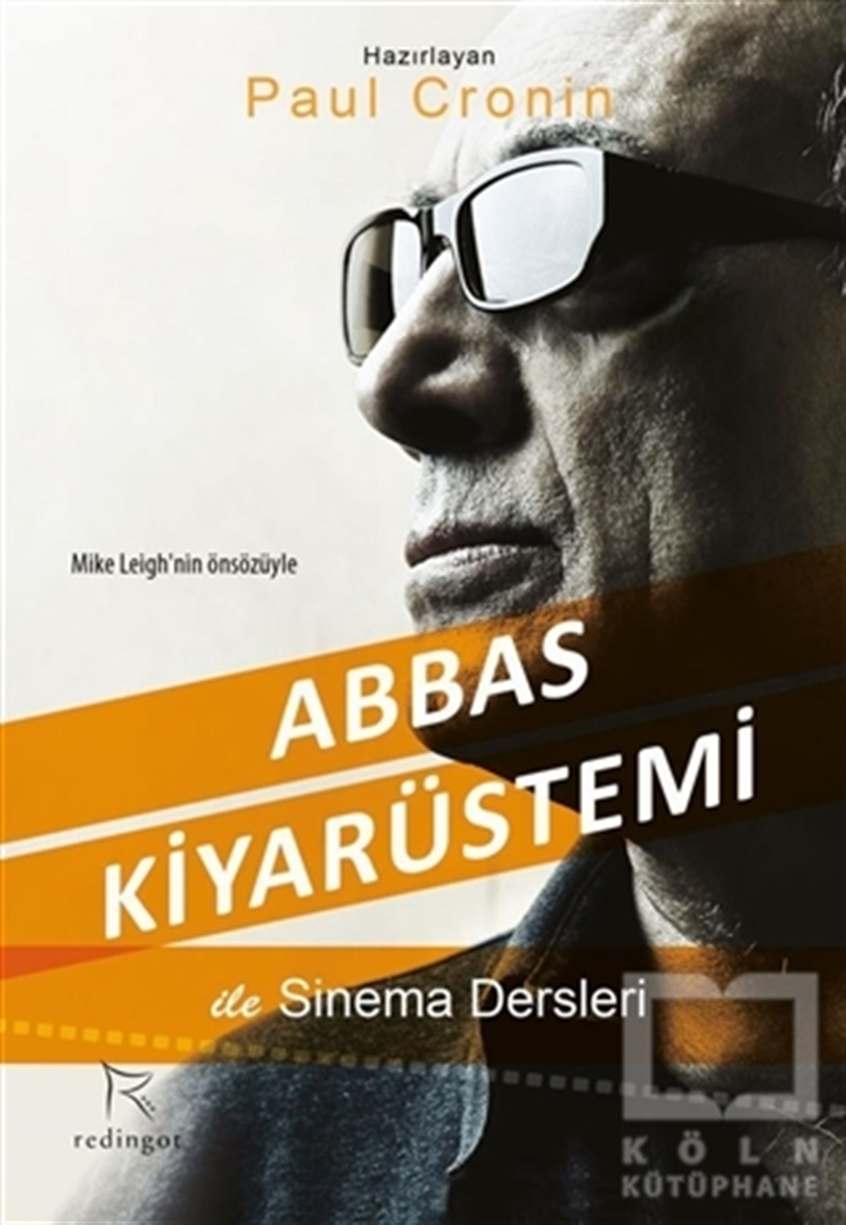 Paul CroninFotoğraf, Sinema, TiyatroAbbas Kiyarüstemi İle Sinema Dersleri