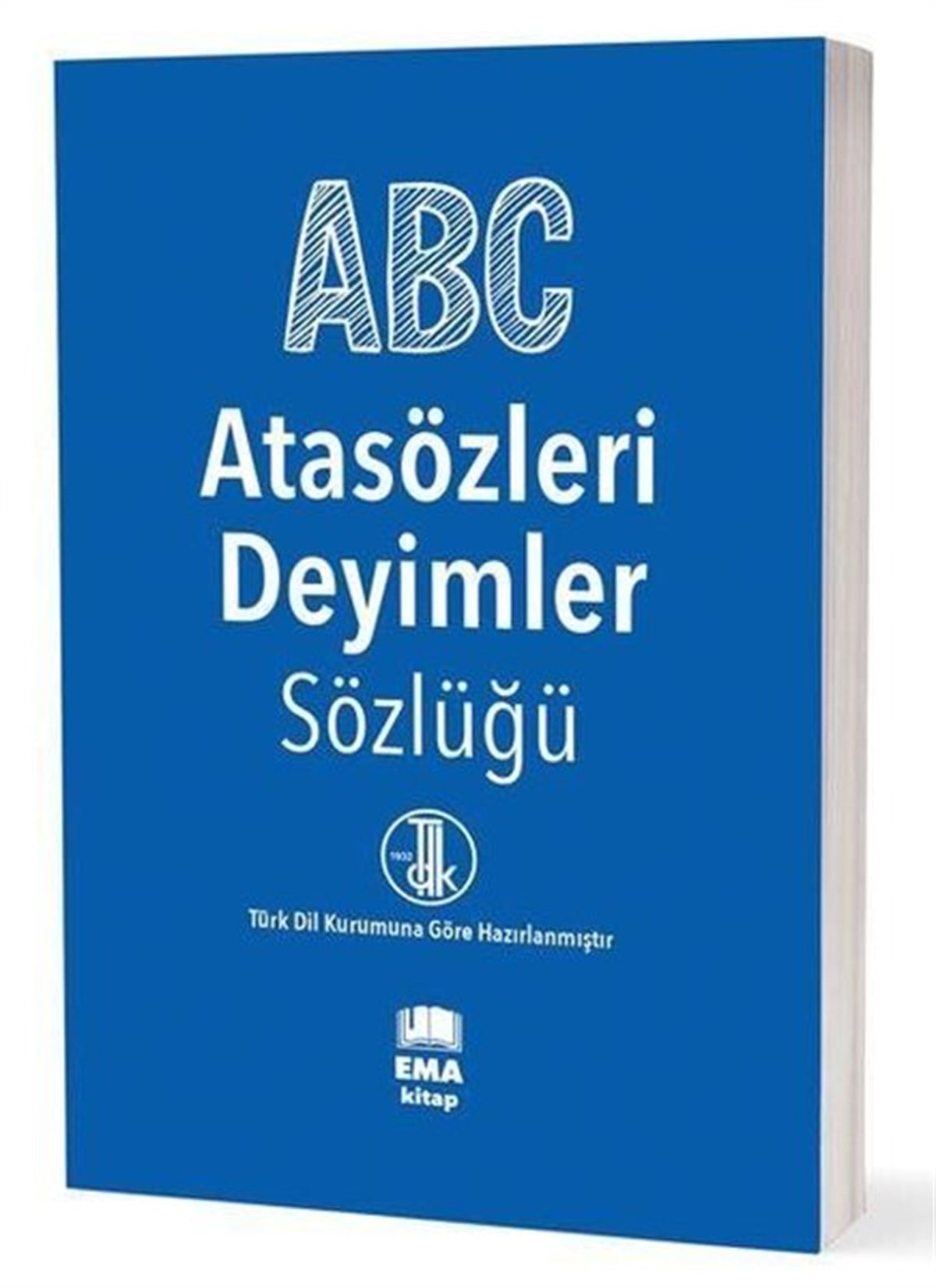 KolektifSözlükler ve Konuşma KılavuzlarıABC Atasözleri Deyimler Sözlüğü - TDK Uyumlu