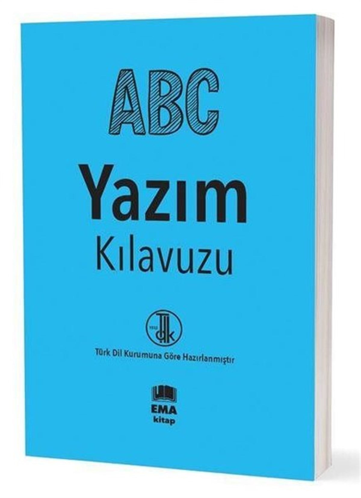 KolektifTürkçe Dil Bilim KitaplarıABC Yazım Kılavuzu - TDK Uyumlu