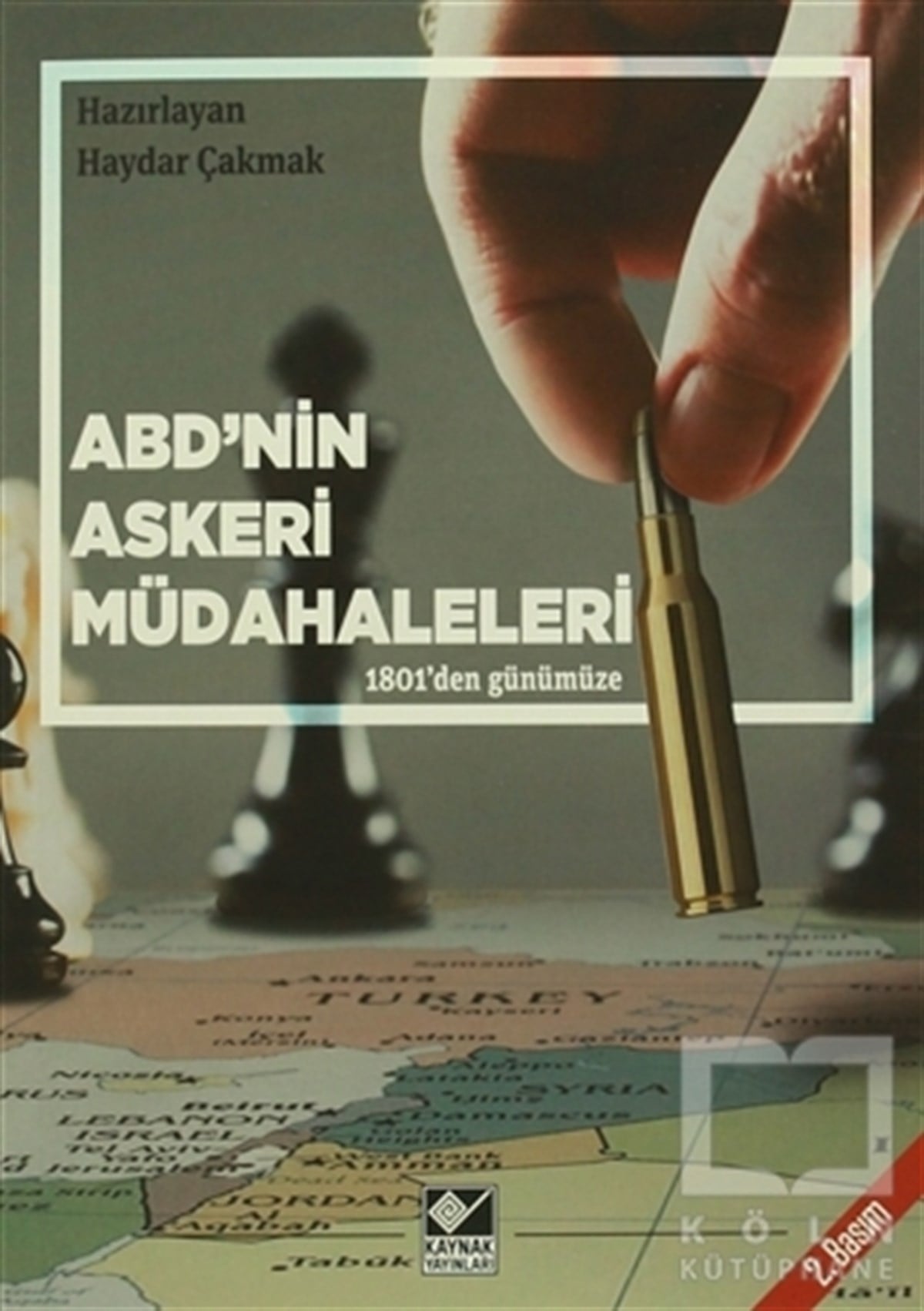 Haydar Çakmakİslam, OrtadoğuABD’nin Askeri Müdahaleleri