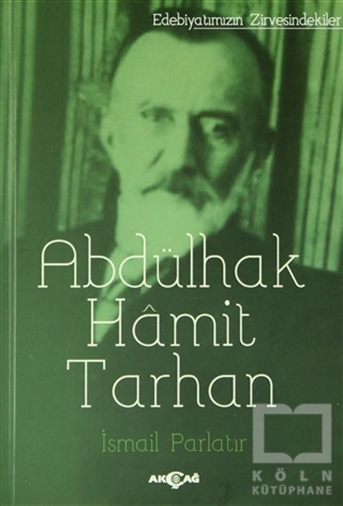 İsmail ParlatırBiyografi-OtobiyogafiAbdülhak Hamit Tarhan