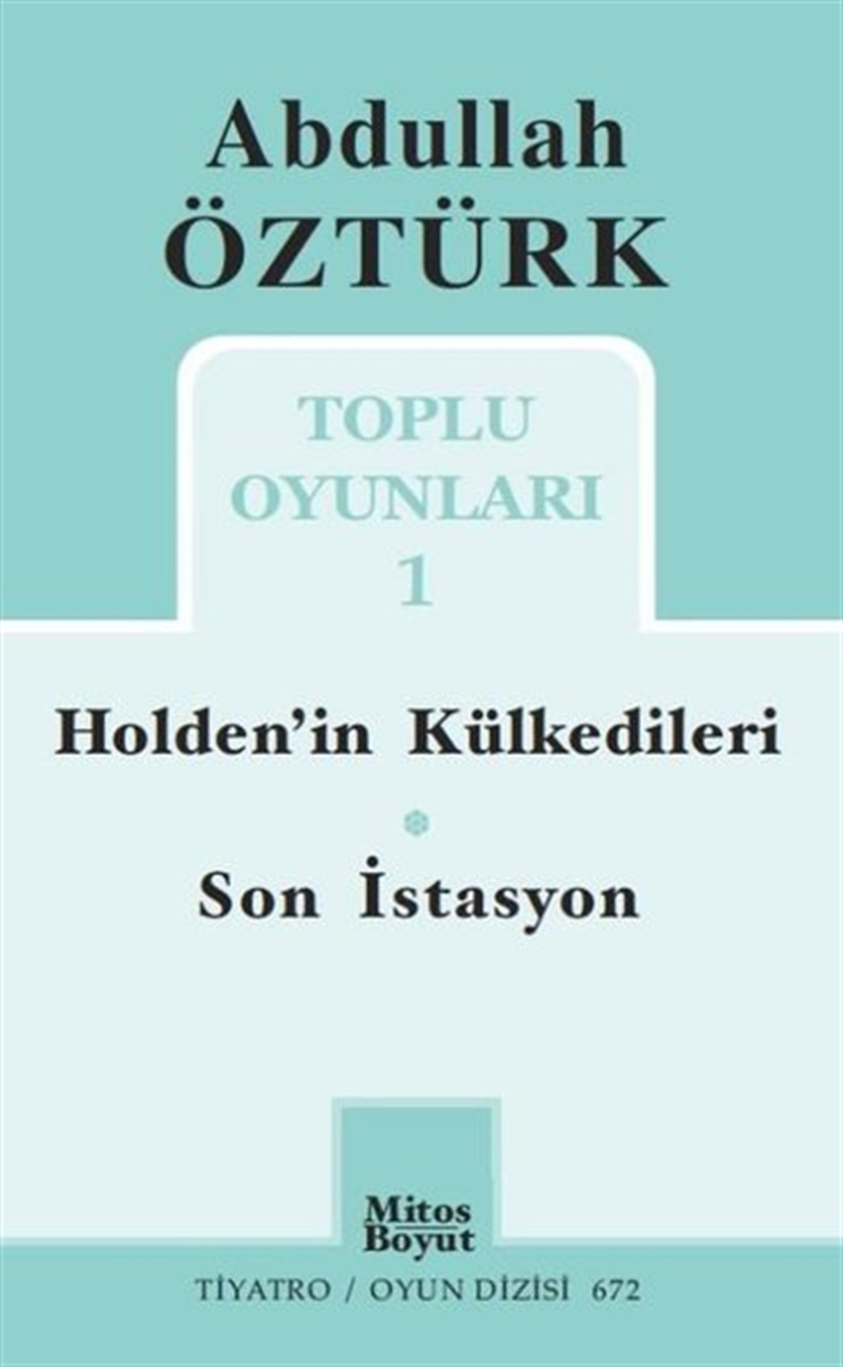 Abdullah ÖztürkTürk OyunlarıAbdullah Öztürk Toplu Oyunları -1